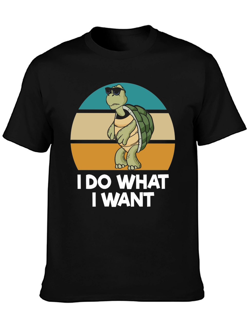 I Do What I Want Turtle T-Shirt
