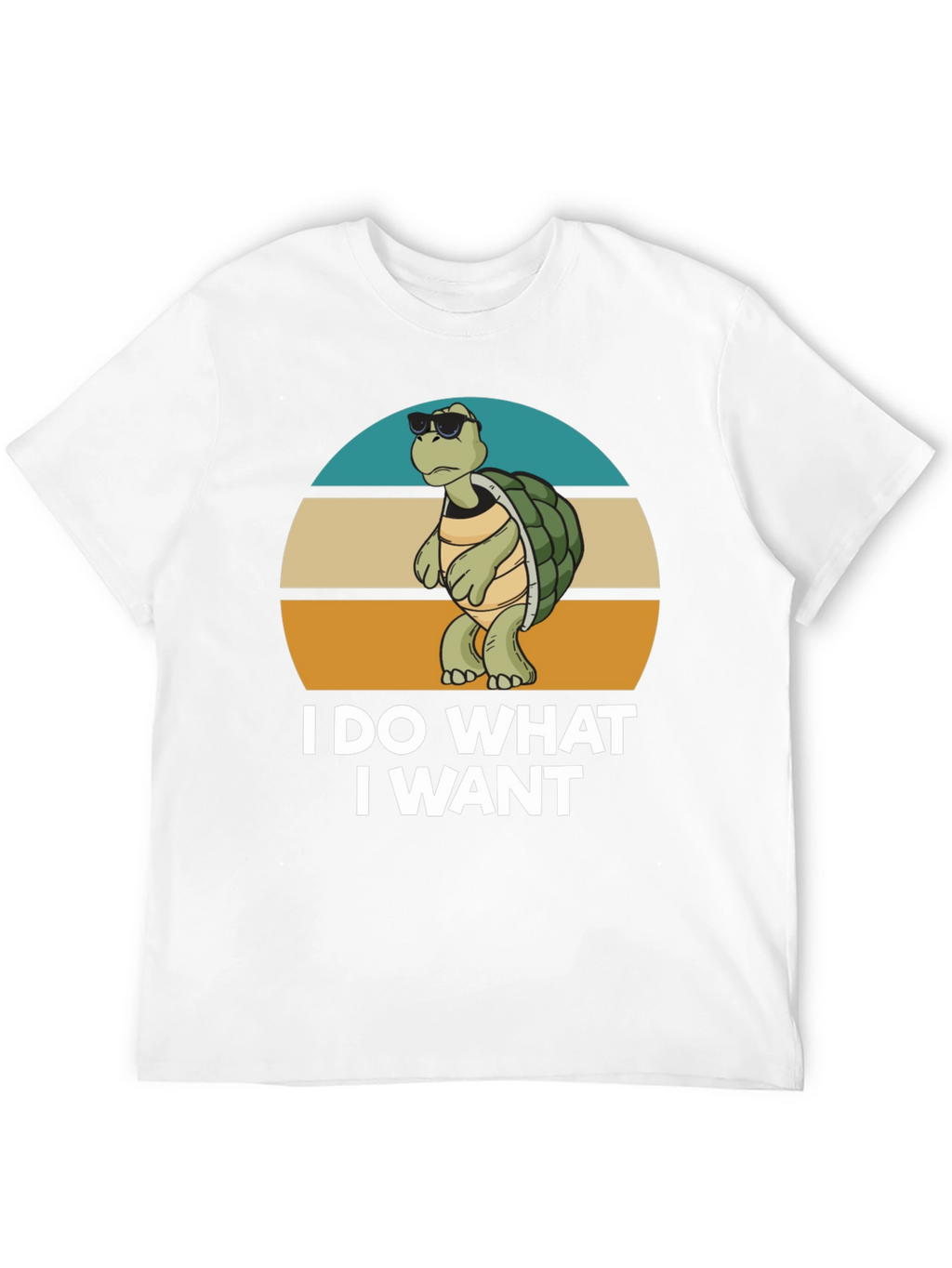 I Do What I Want Turtle T-Shirt