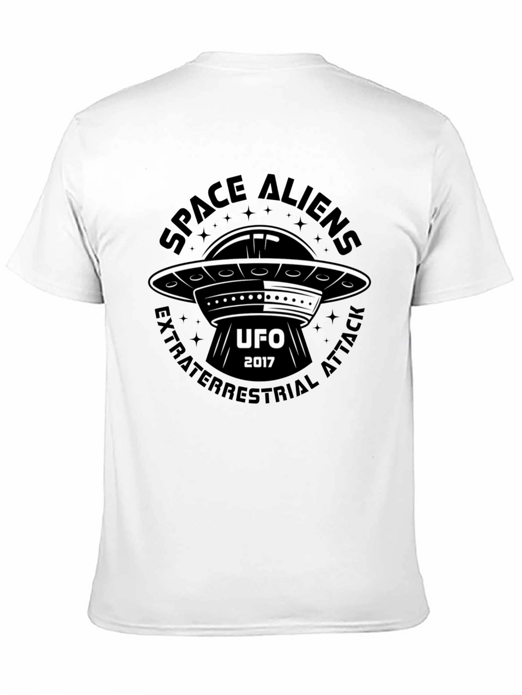 Space Aliens UFO T-Shirt - Extraterrestrial Attack 2017