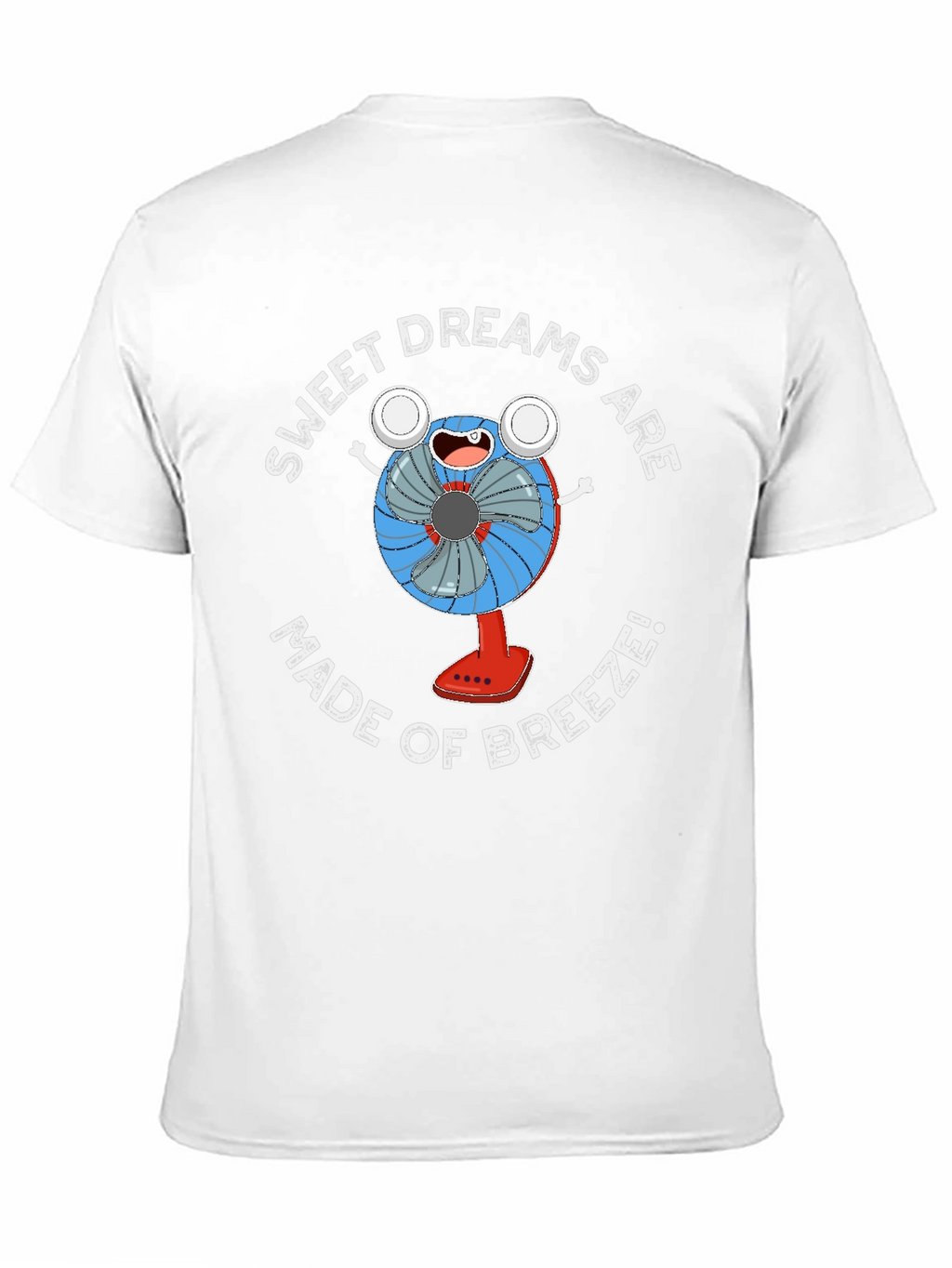 Sweet Dreams Breeze T-Shirt