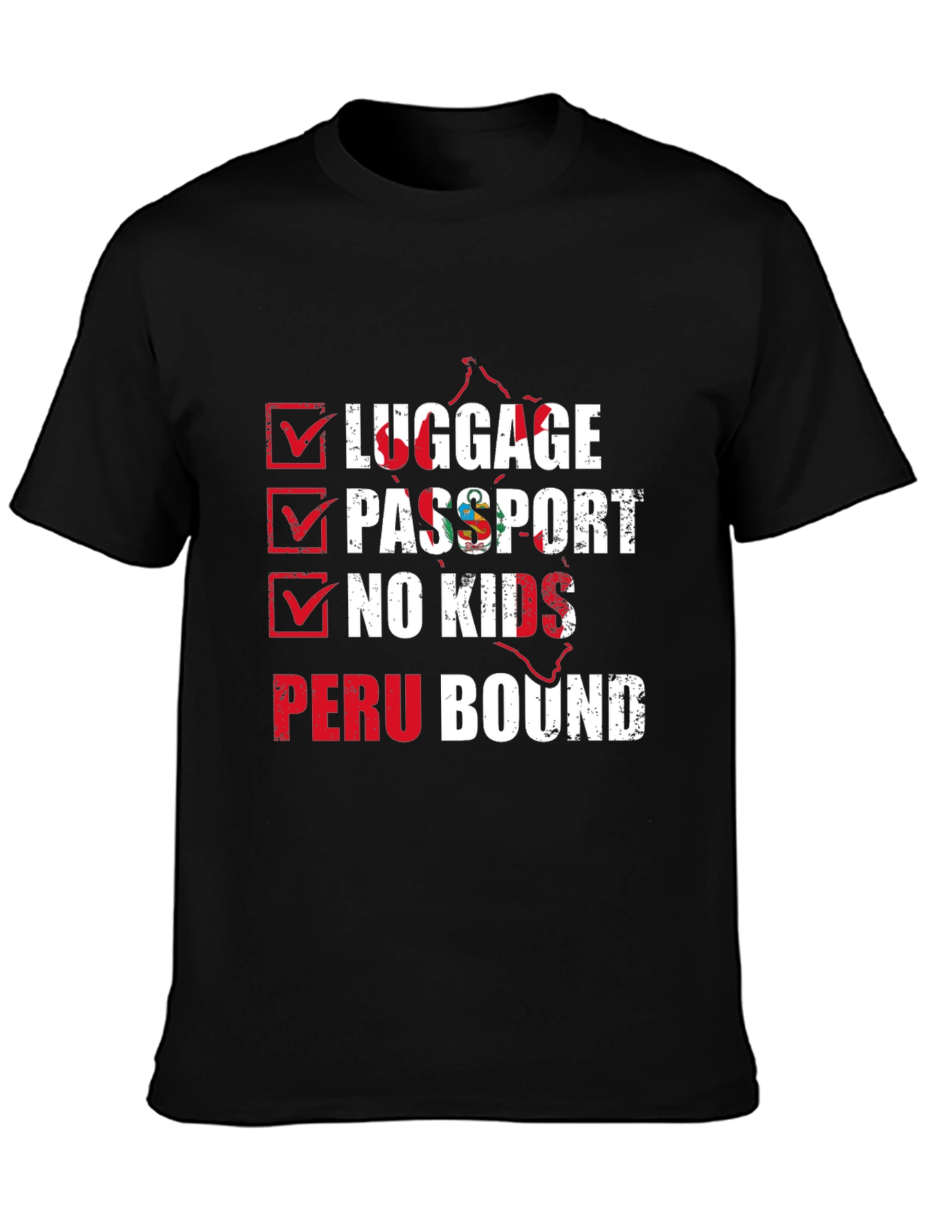 Peru Bound Checklist Graphic T-Shirt