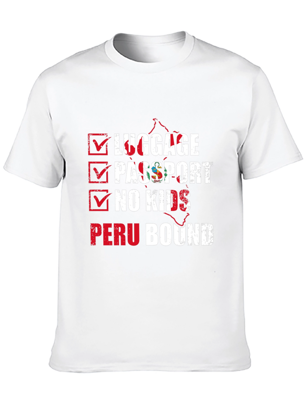 Peru Bound Checklist Graphic T-Shirt