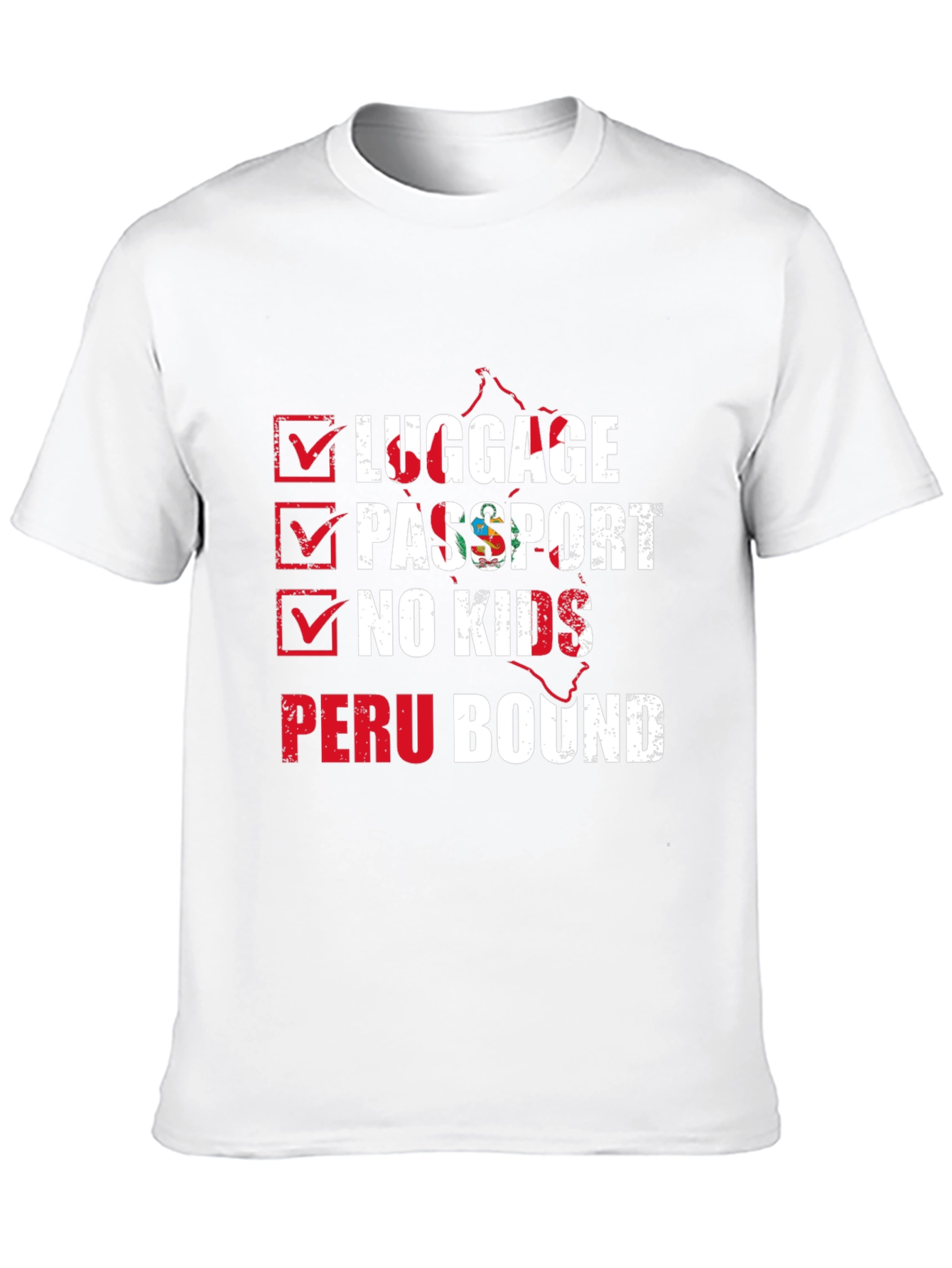 Peru Bound Checklist Graphic T-Shirt