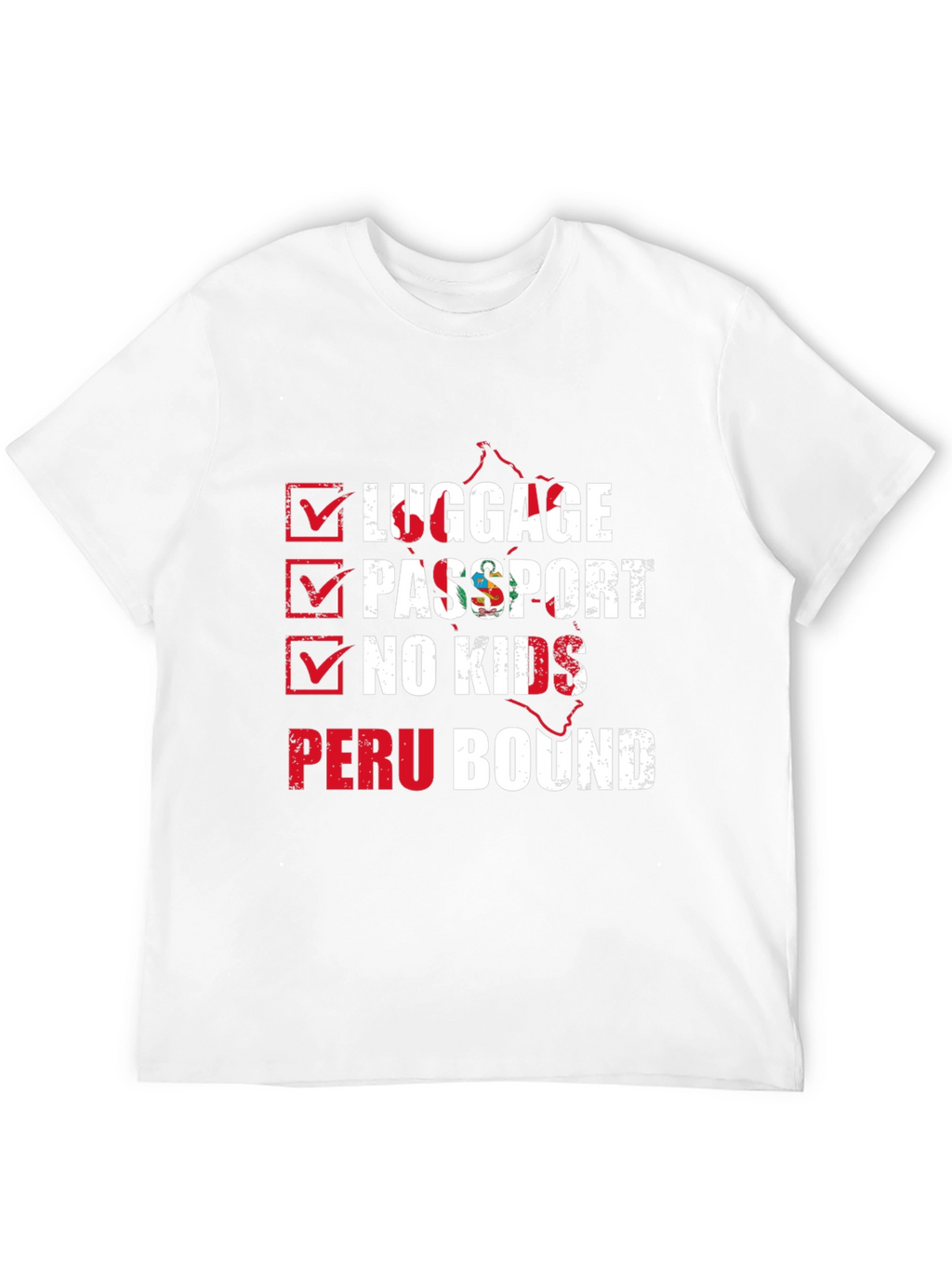 Peru Bound Checklist Graphic T-Shirt