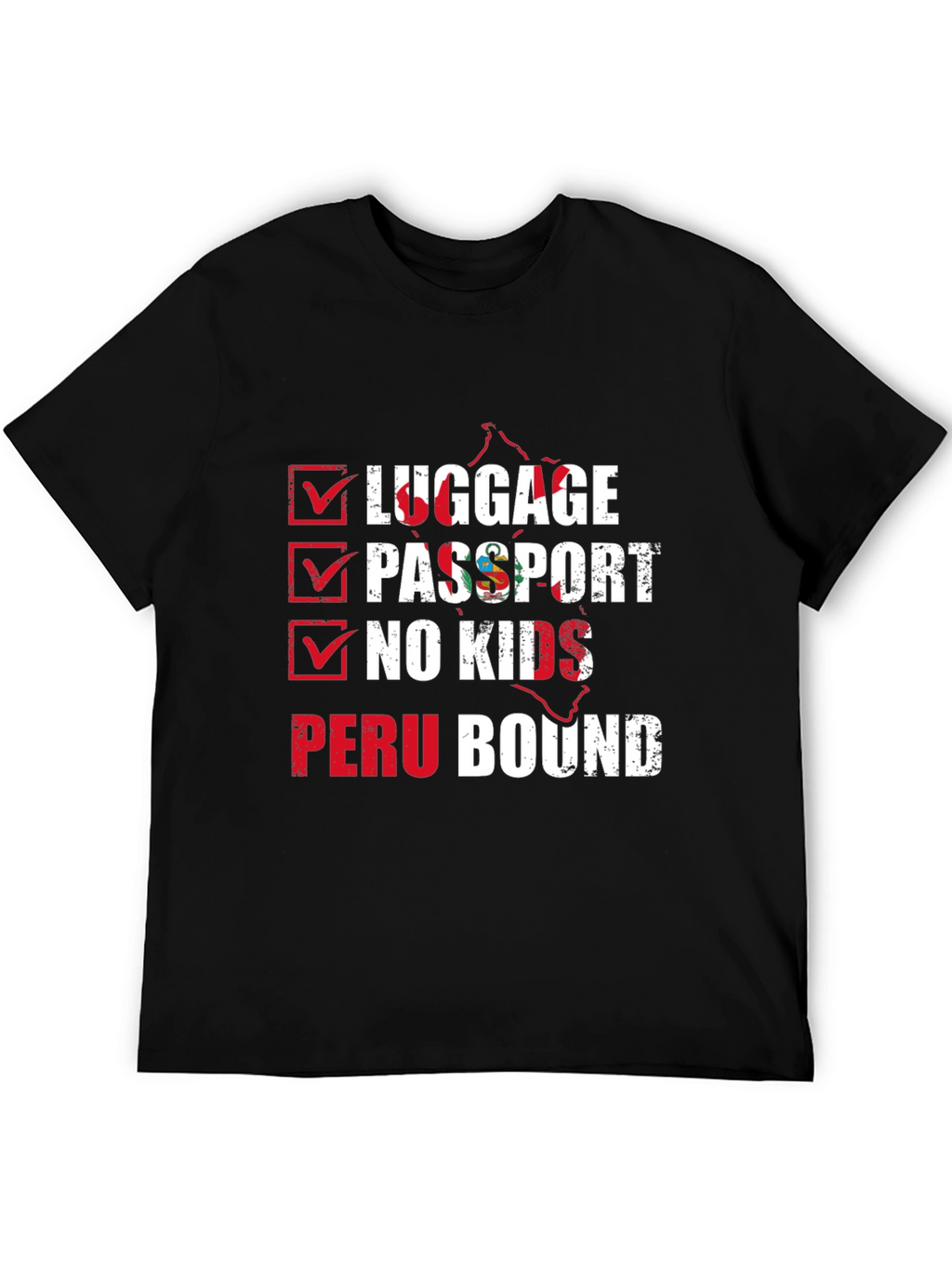 Peru Bound Checklist Graphic T-Shirt