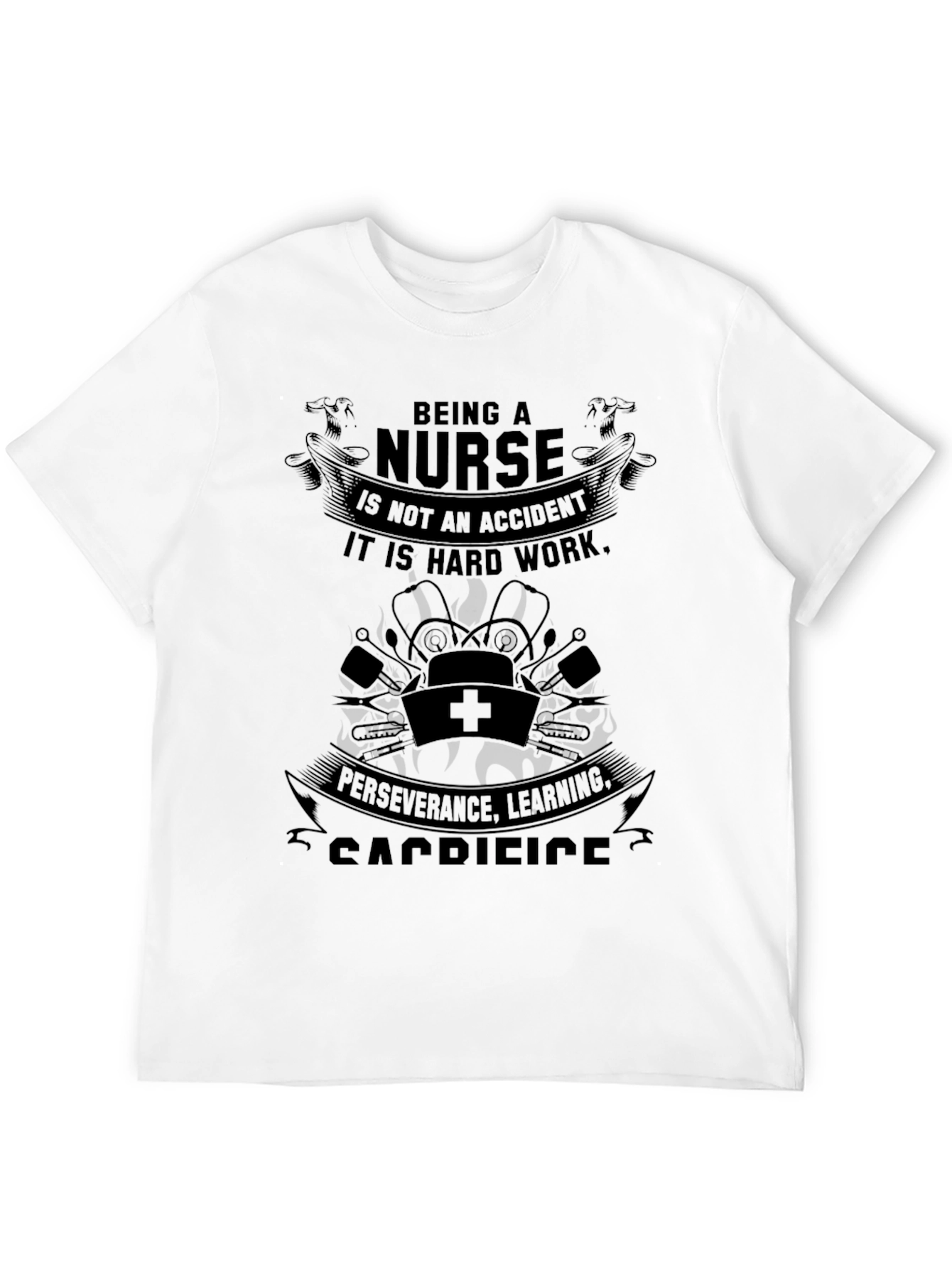 Nurse Appreciation T-Shirt - Hard Work Dedication Design