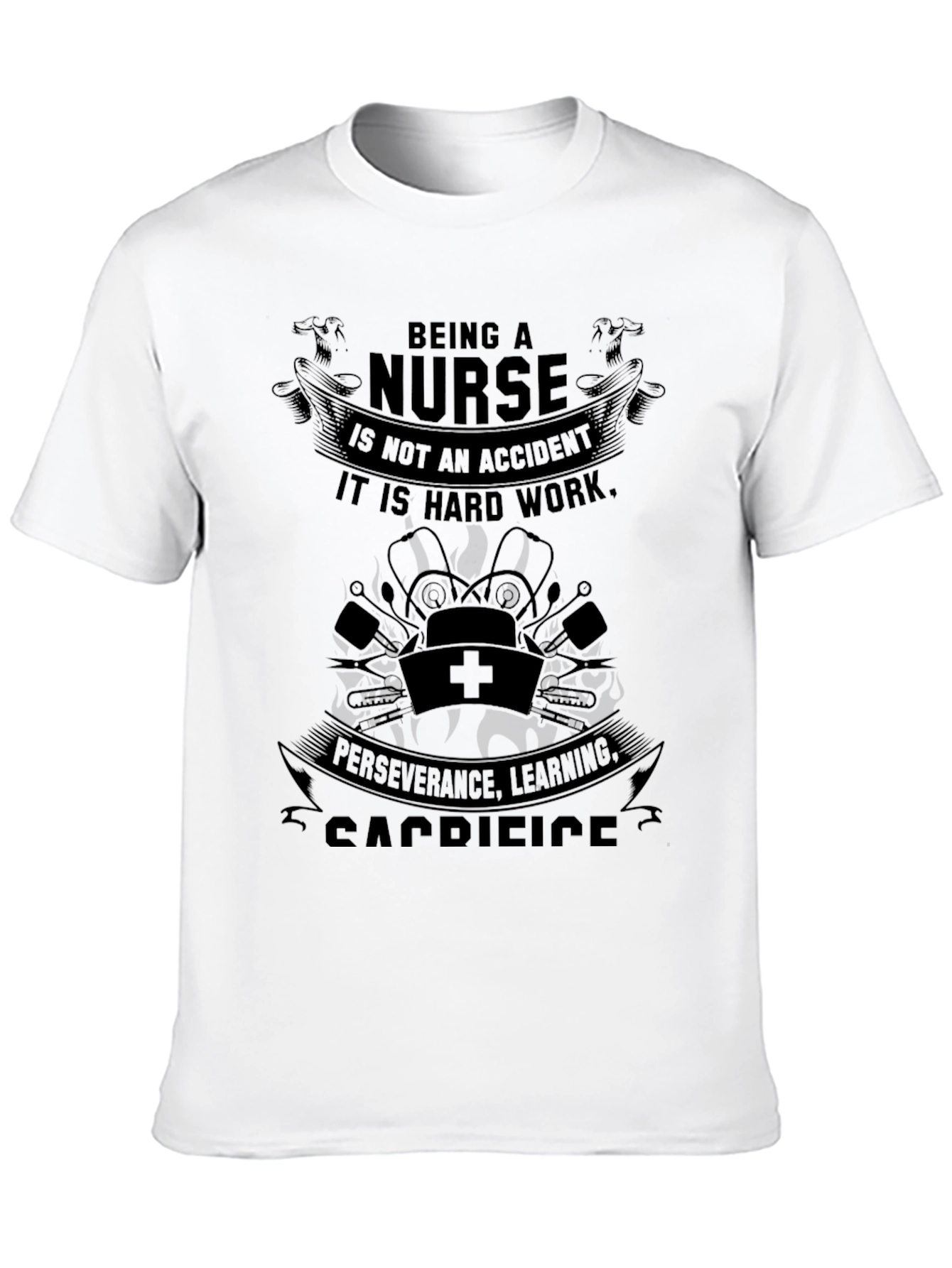 Nurse Appreciation T-Shirt - Hard Work Dedication Design