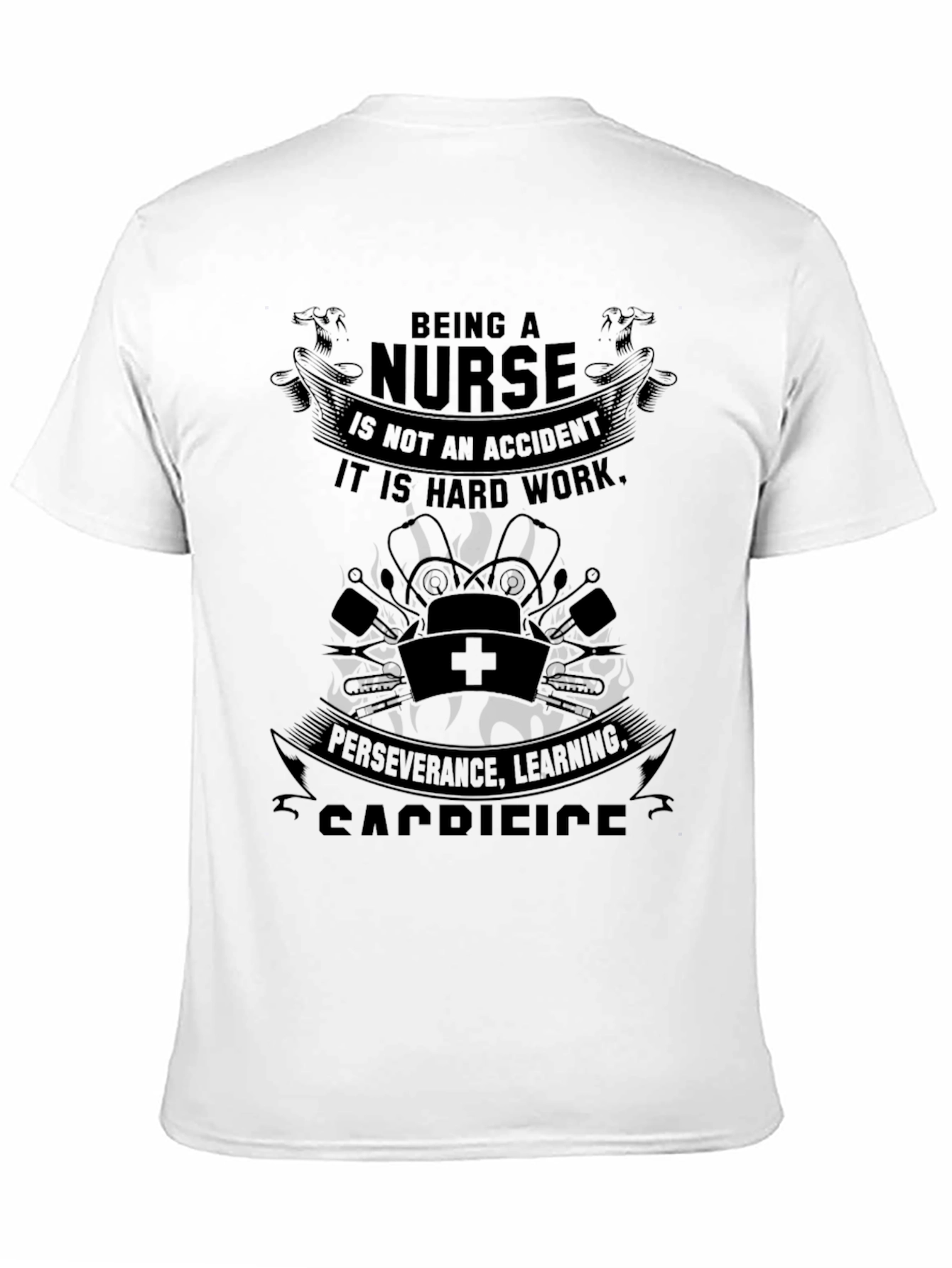 Nurse Appreciation T-Shirt - Hard Work Dedication Design