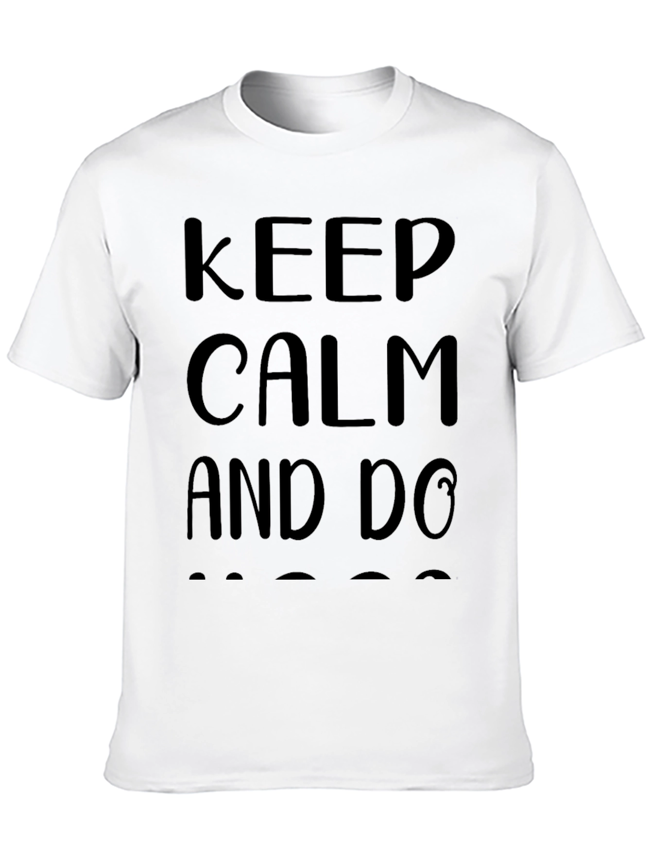 Keep Calm T-Shirt - Black Crew Neck Tee