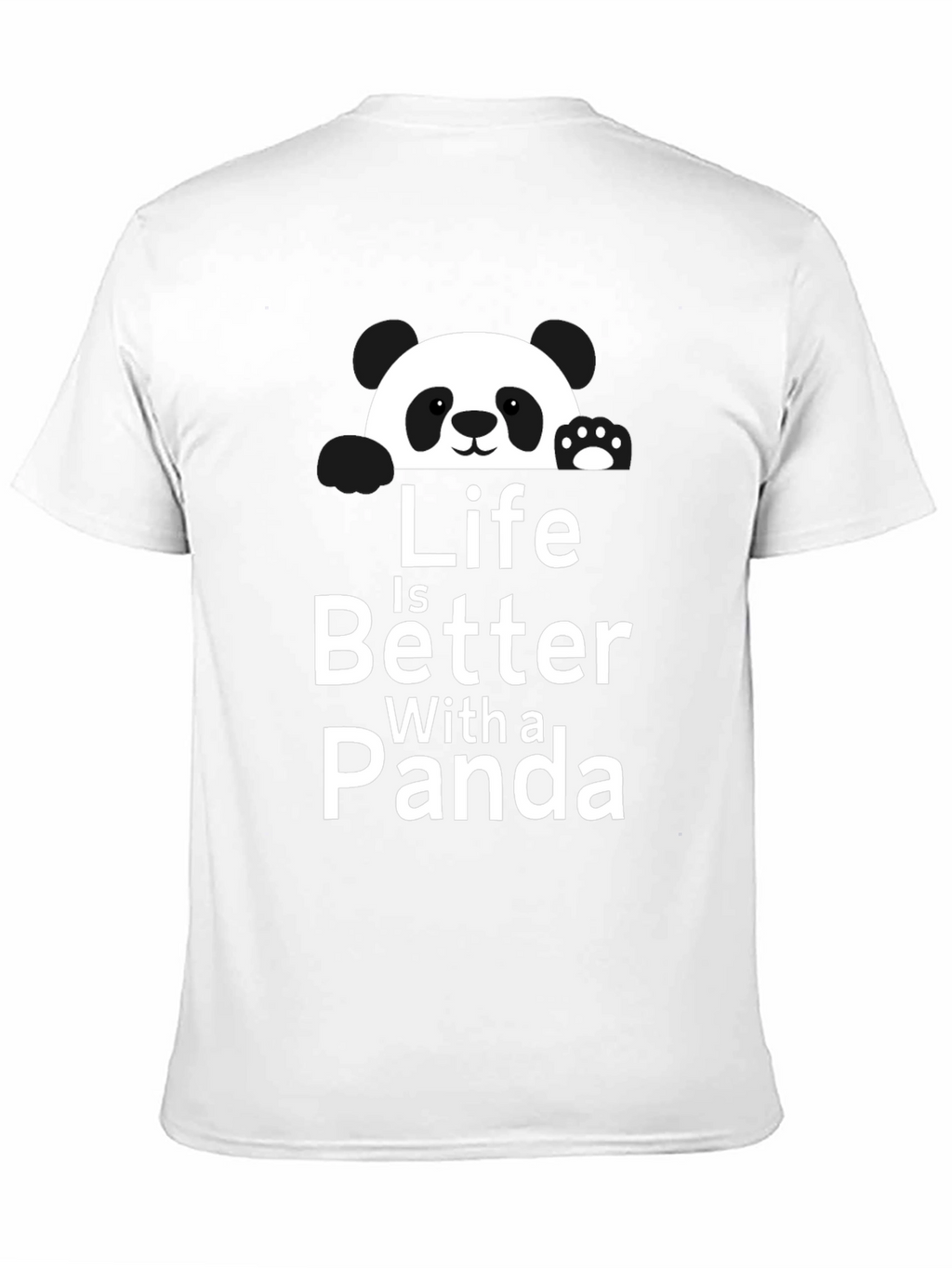 Life is Better with a Panda Graphic T-Shirt