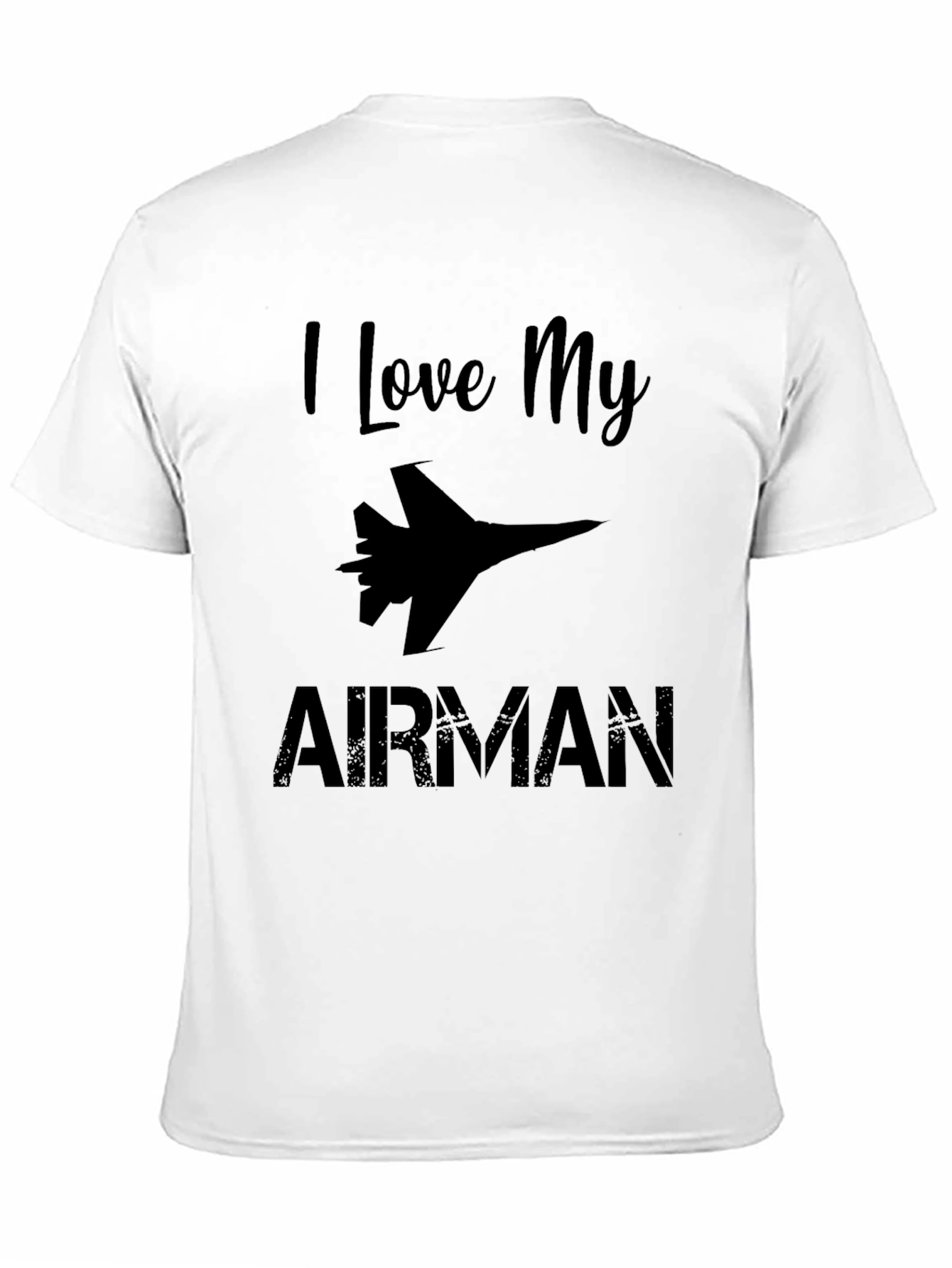 I Love My Airman Graphic T-Shirt