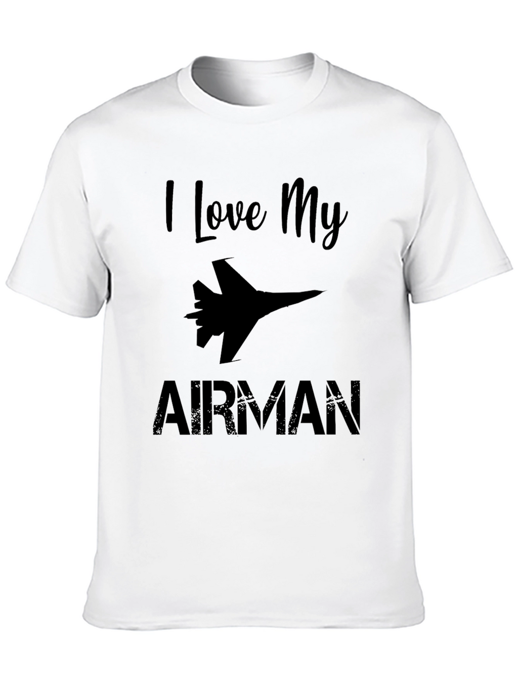I Love My Airman Graphic T-Shirt