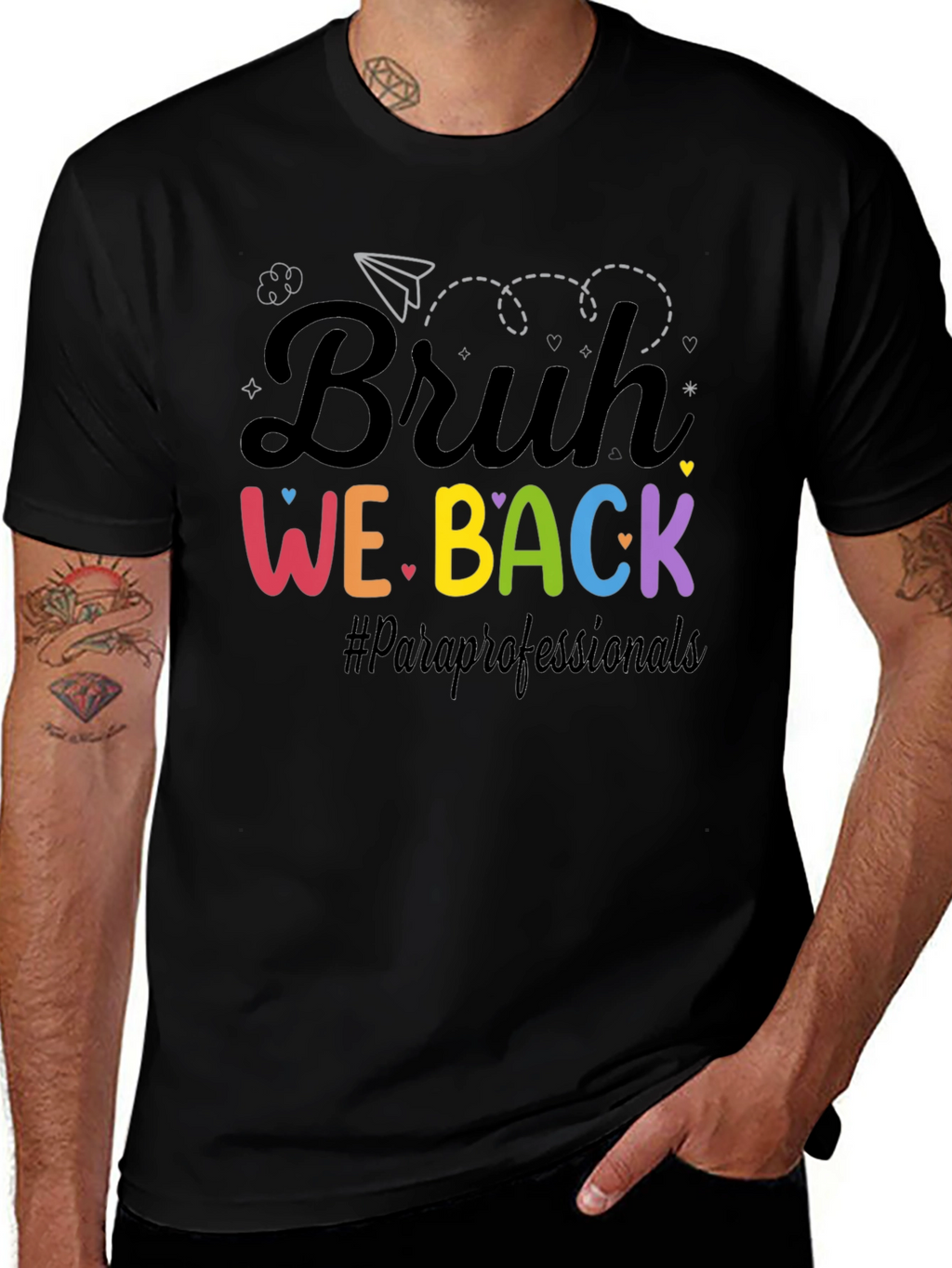 Bruh We Back T-Shirt - ParaProfessionals Tee