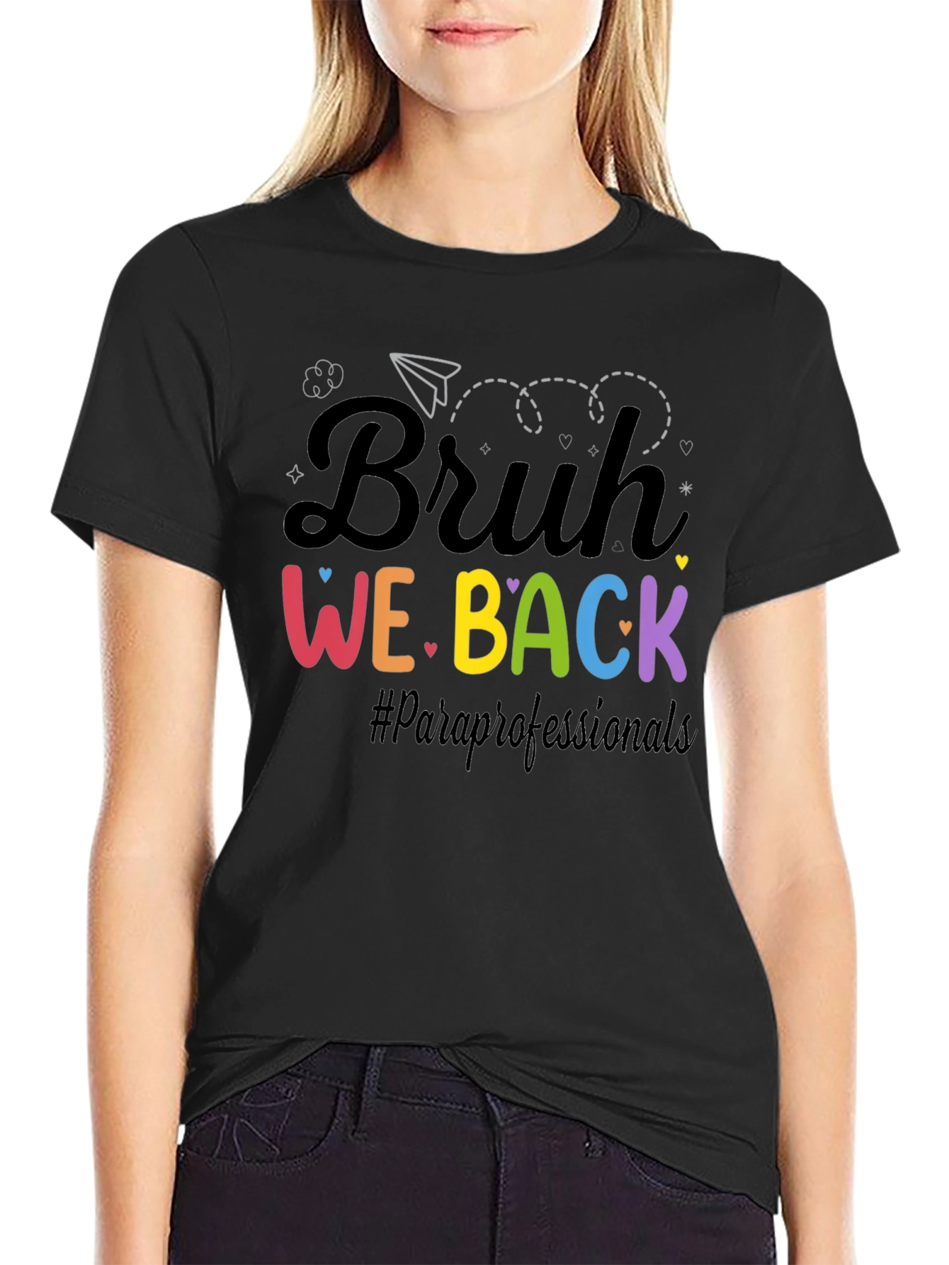 Bruh We Back T-Shirt - ParaProfessionals Tee