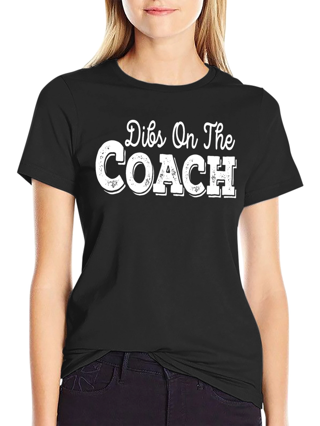 Dibs On The Coach T-Shirt Funny Slogan Tee