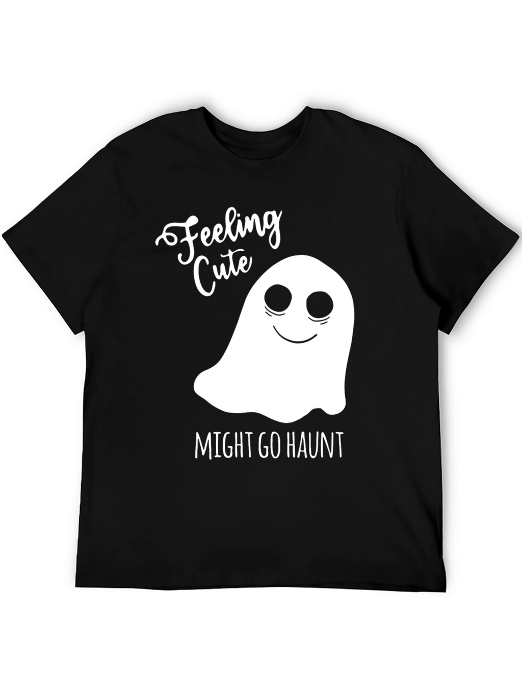 Feeling Cute Ghost Graphic Tee - Halloween Shirt