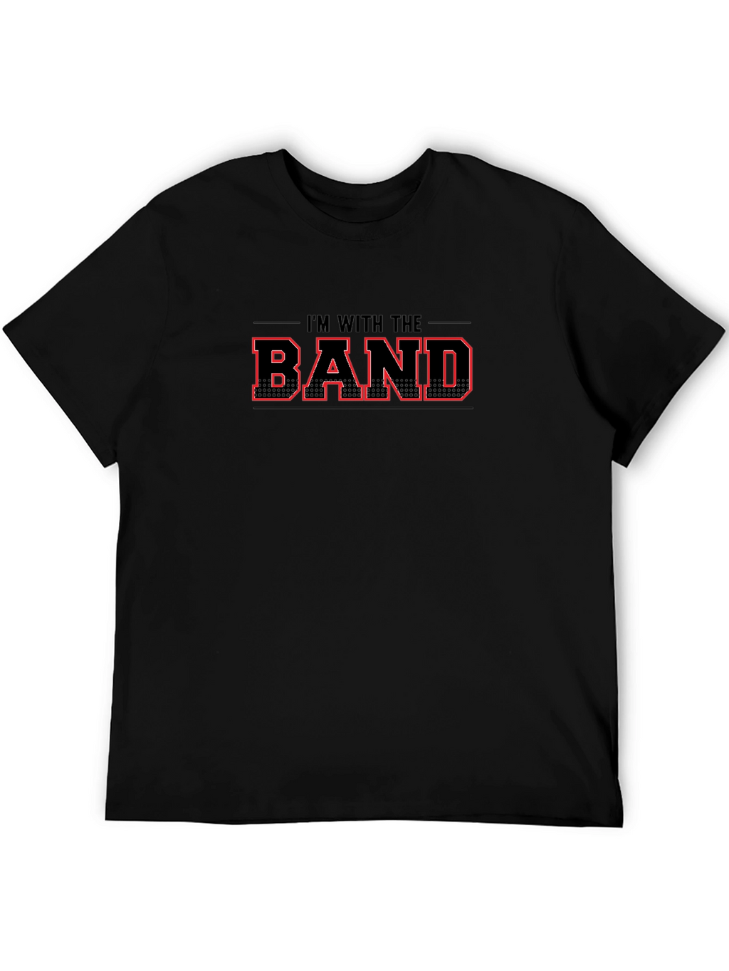 Im With the Band Black Graphic T-Shirt