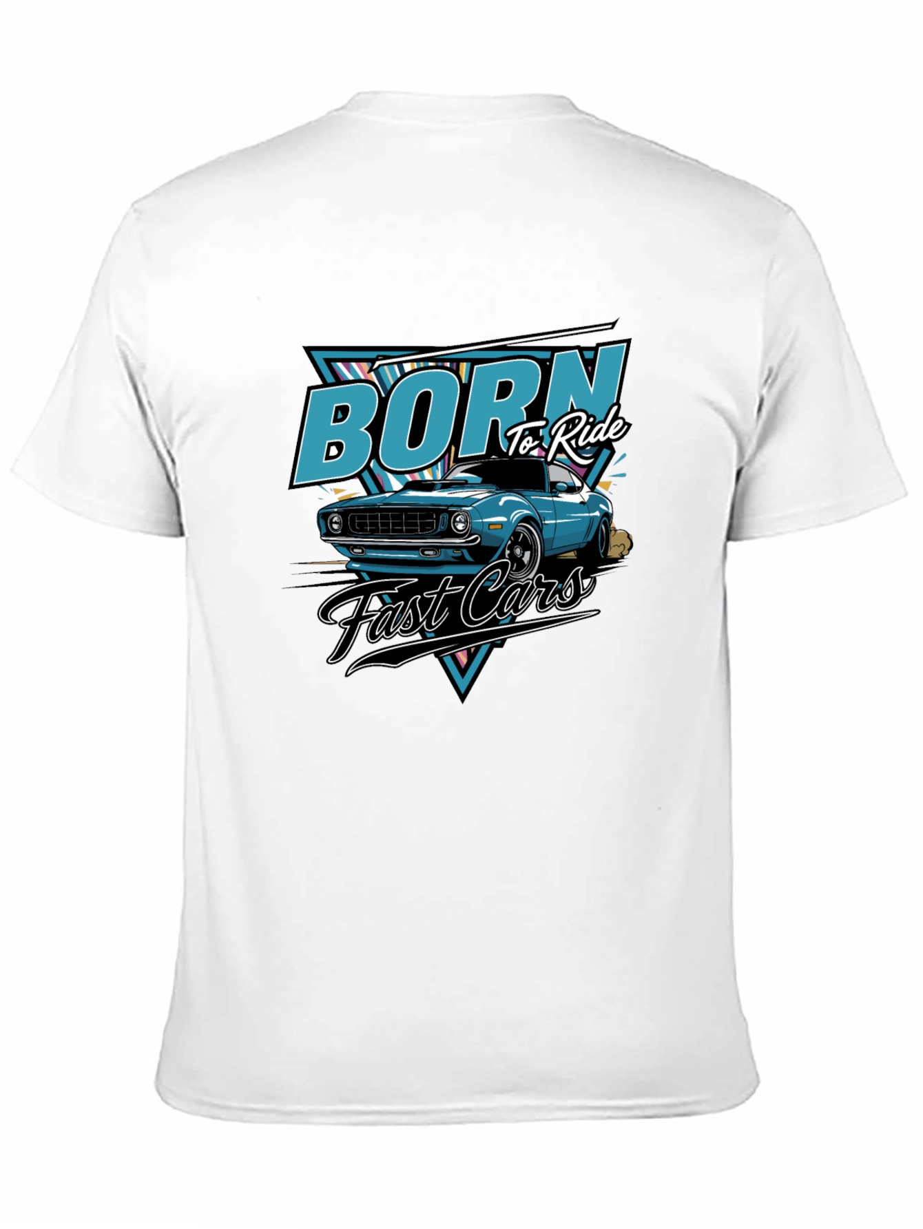 Born to Ride Fast Cars T-Shirt