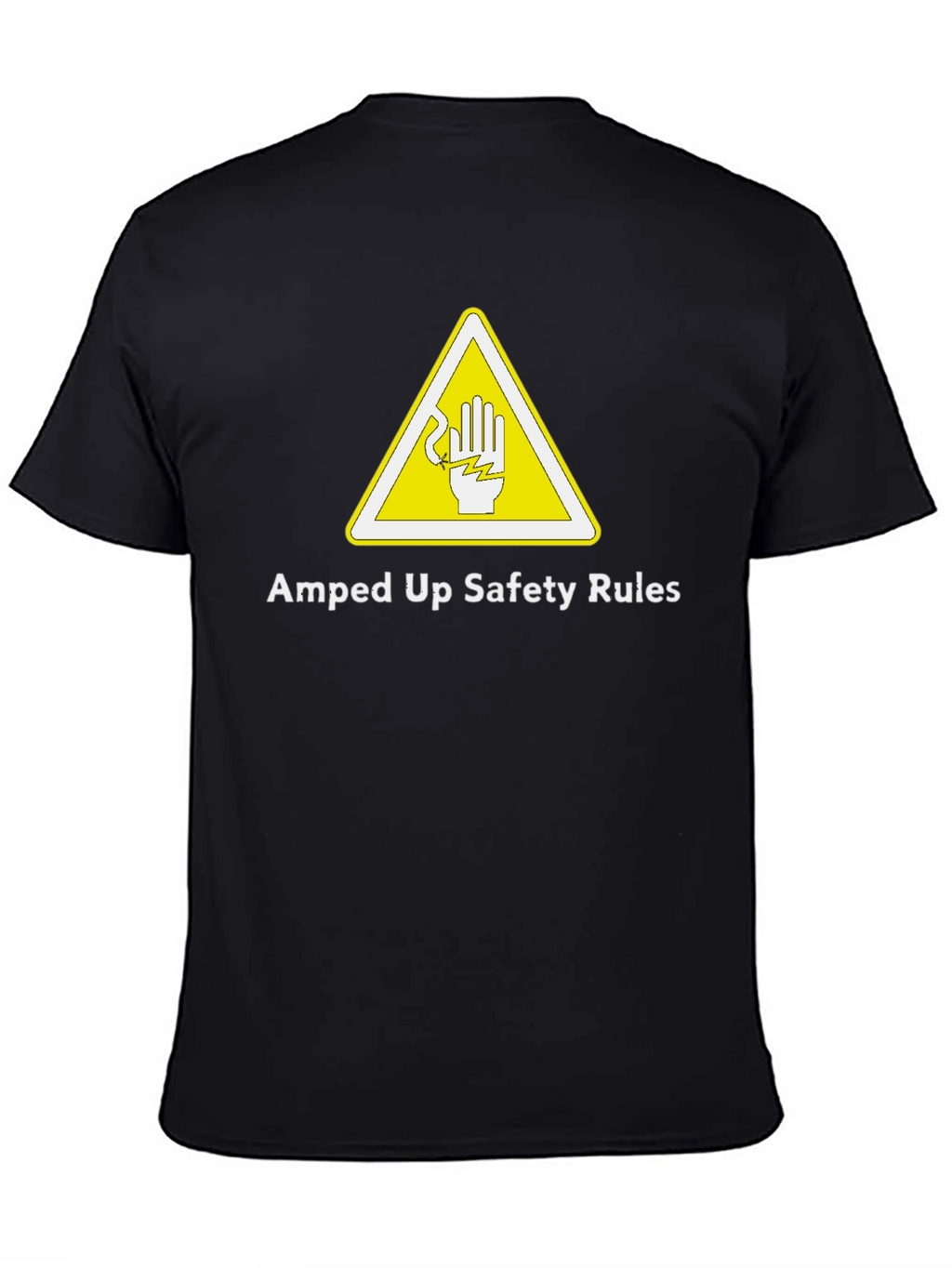 Amped Up Safety Rules Graphic Tee