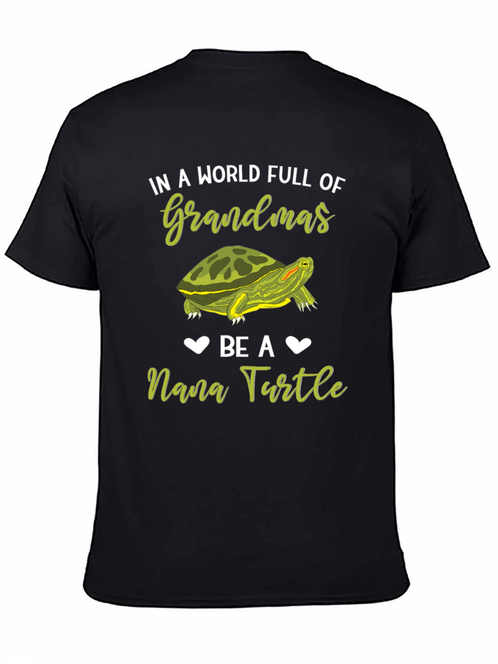 Nana Turtle T-Shirt - Grandmas World Gift Tee