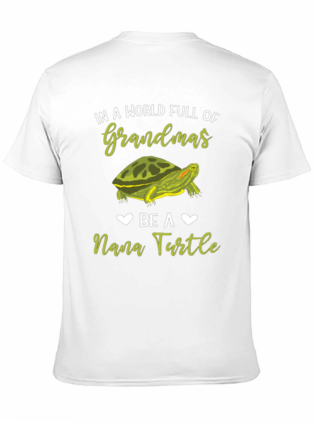 Nana Turtle T-Shirt - Grandmas World Gift Tee