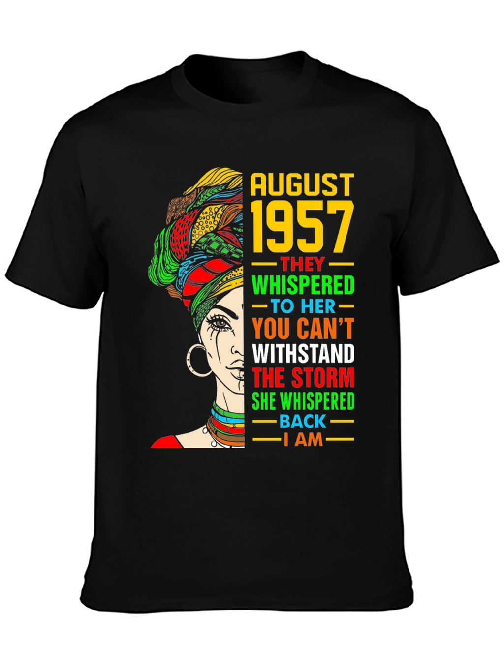August 1957 Woman Strength T-Shirt