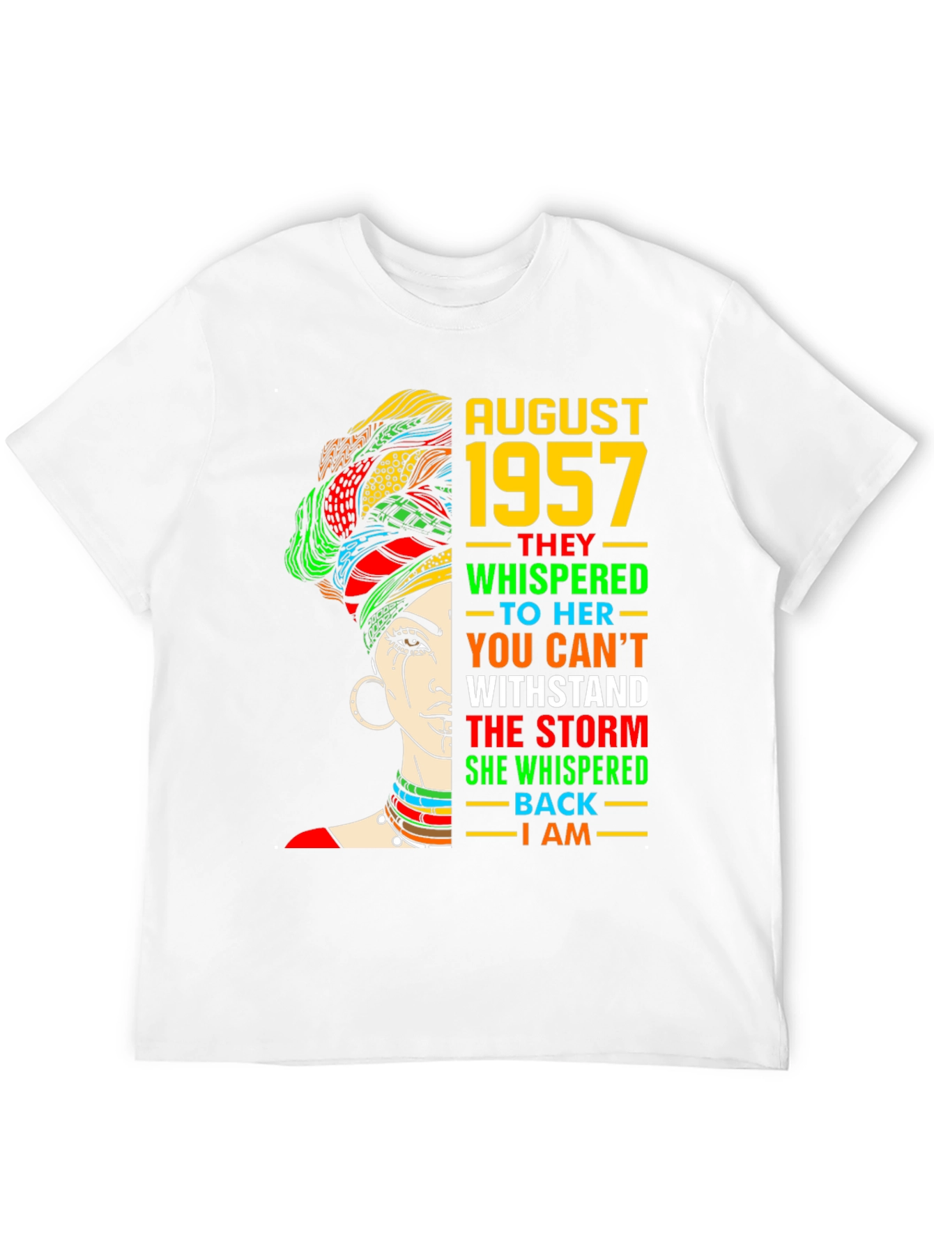 August 1957 Woman Strength T-Shirt
