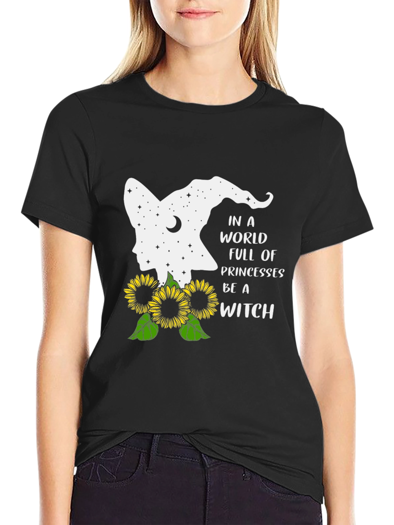 Be A Witch T-Shirt | Sunflower Design
