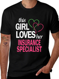 Insurance Specialist T-Shirt - This Girl Loves