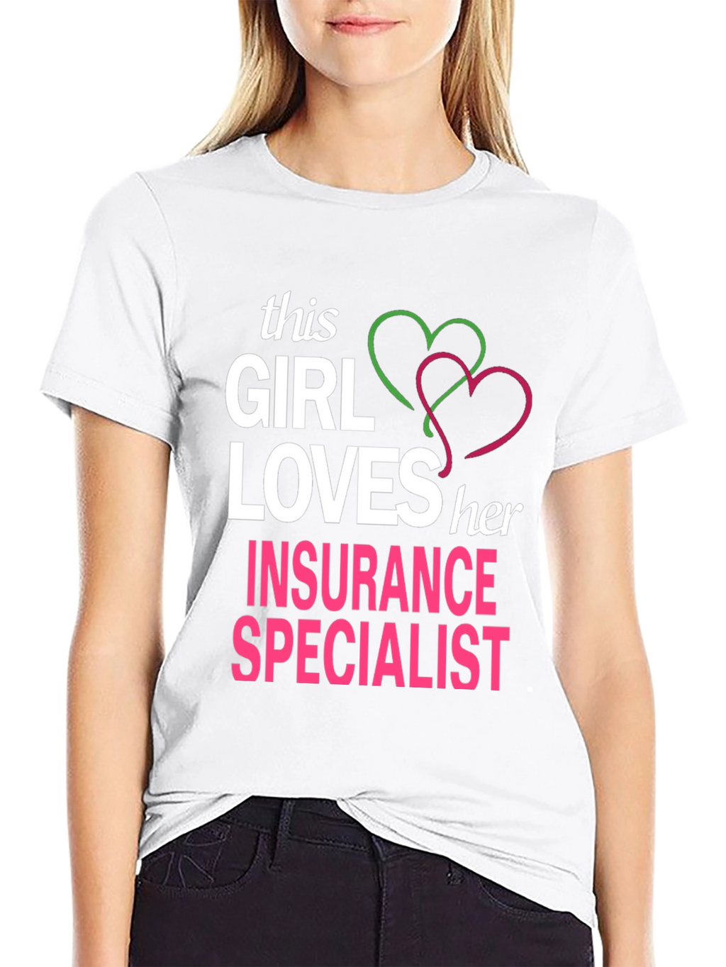 Insurance Specialist T-Shirt - This Girl Loves