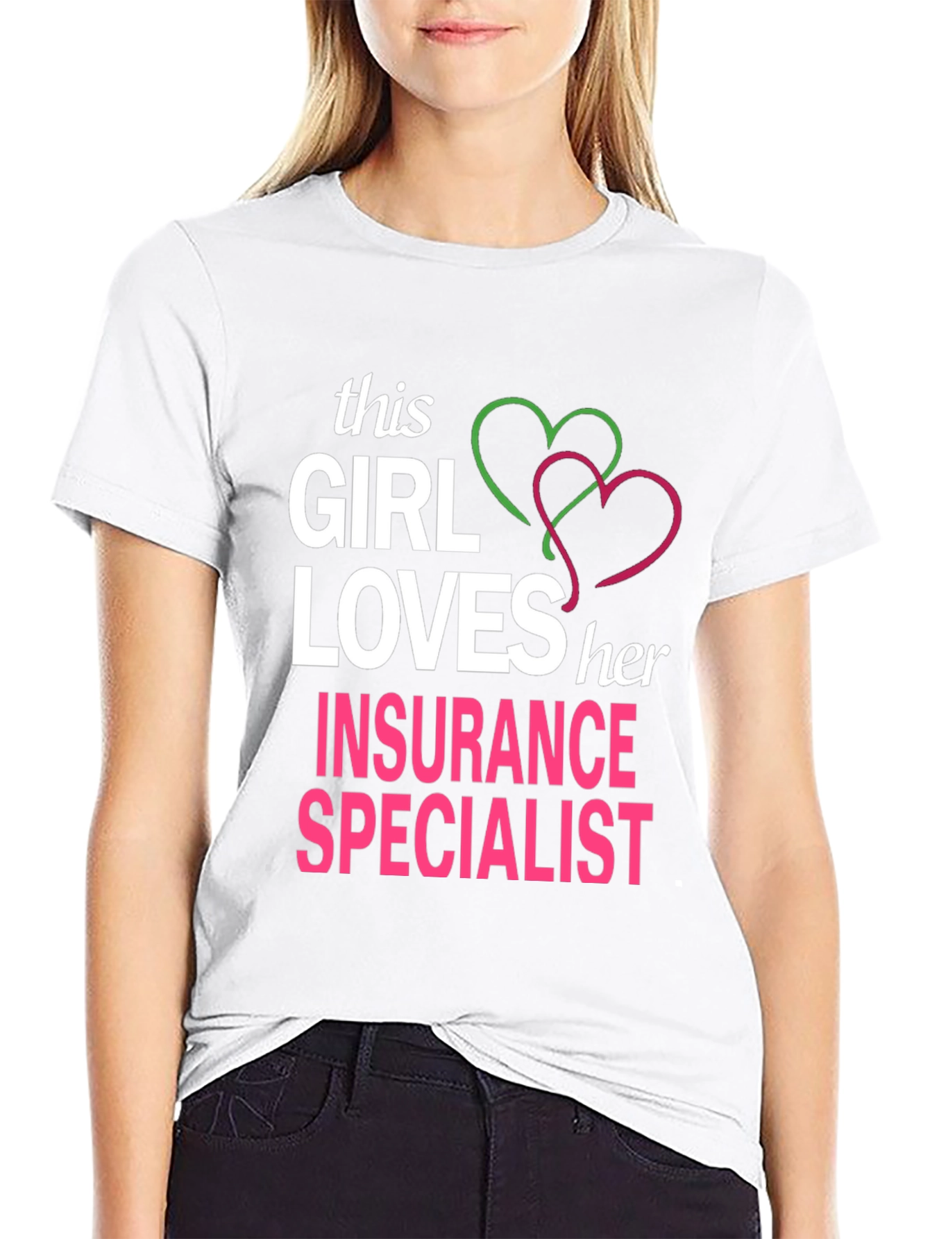 Insurance Specialist T-Shirt - This Girl Loves