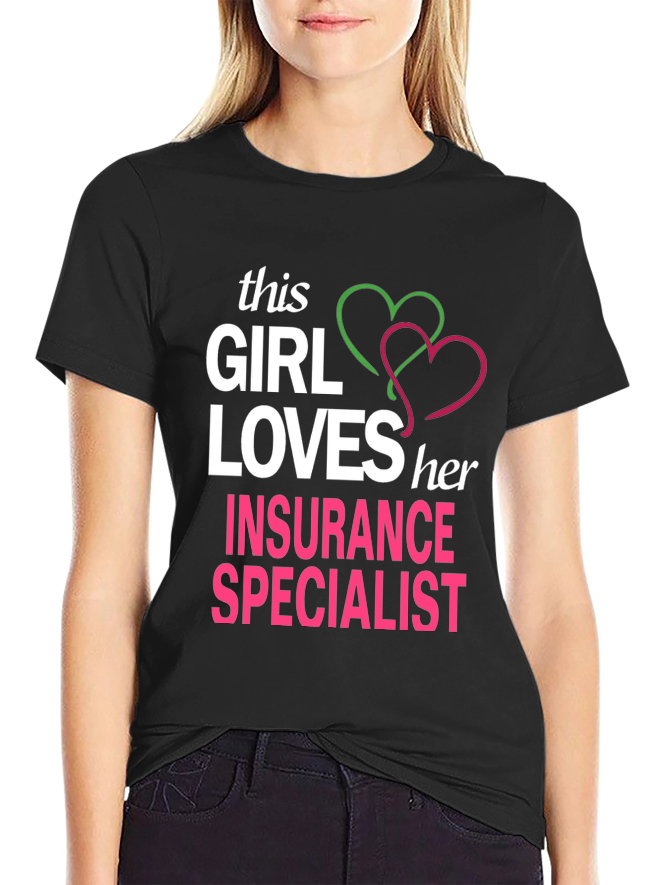 Insurance Specialist T-Shirt - This Girl Loves