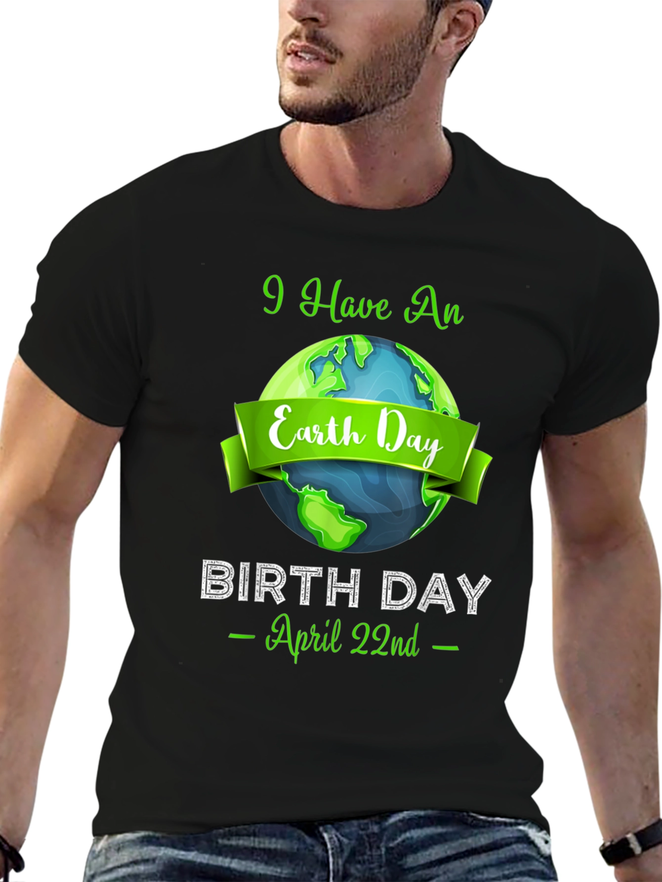 Earth Day Birthday T-Shirt - April 22nd