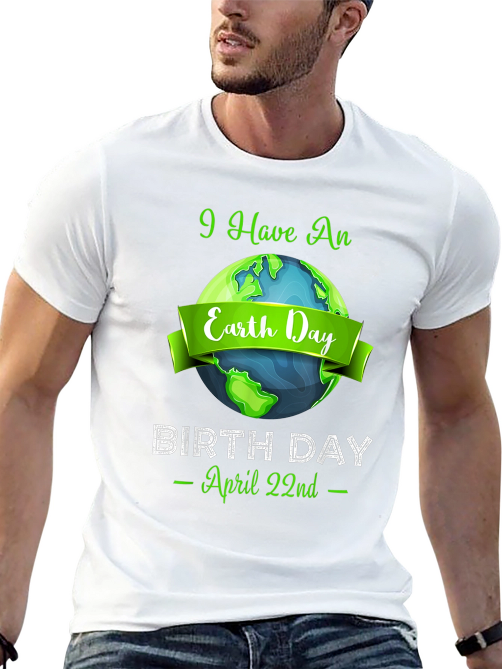 Earth Day Birthday T-Shirt - April 22nd