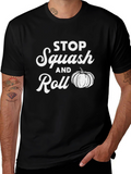 Stop Squash and Roll T-Shirt