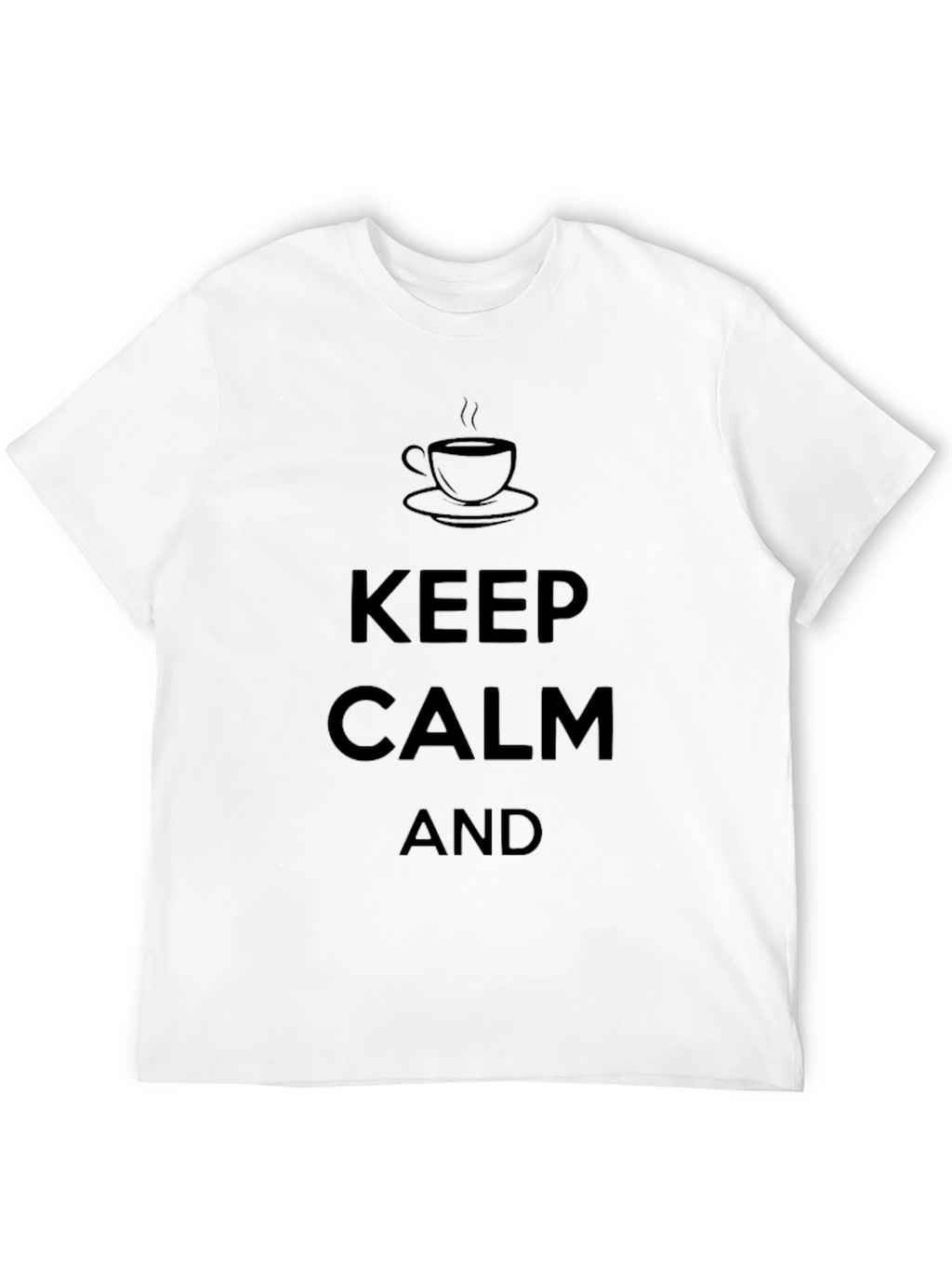 Keep Calm Coffee Black T-Shirt