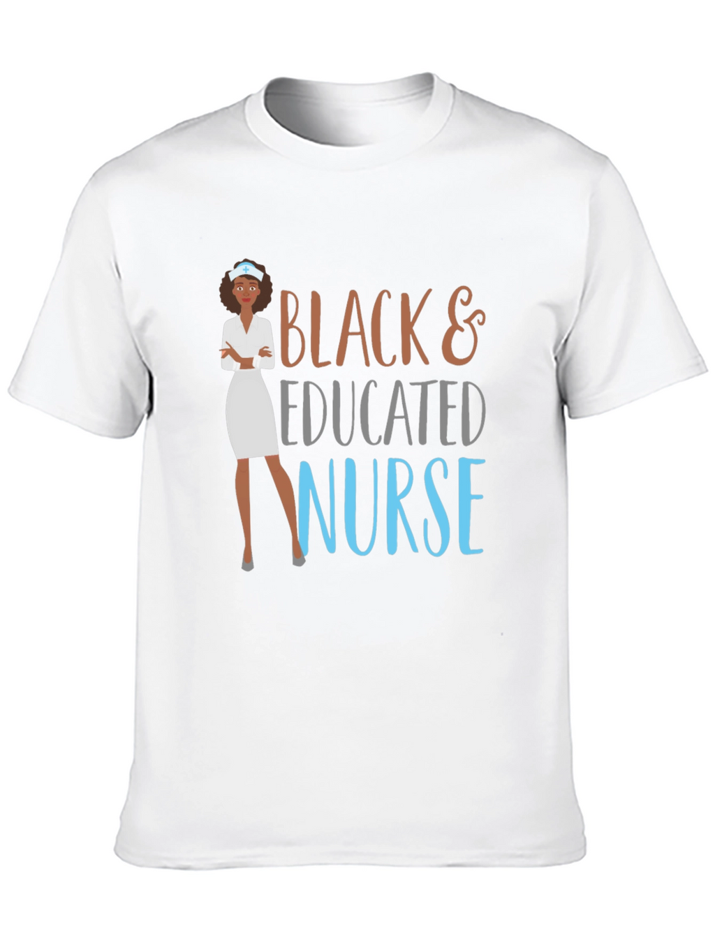 Black & Educated Nurse Graphic T-Shirt