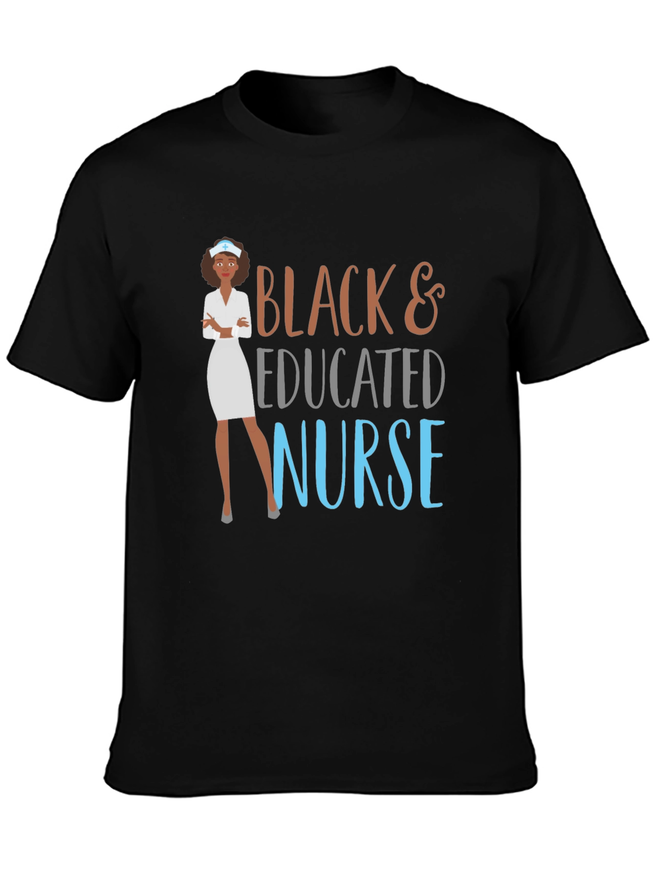 Black & Educated Nurse Graphic T-Shirt