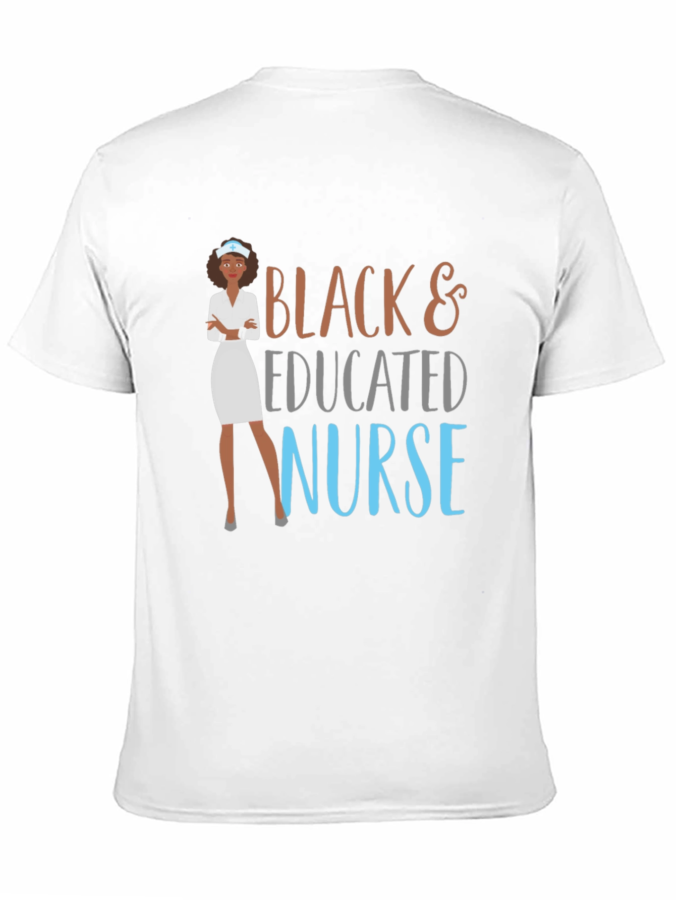 Black & Educated Nurse Graphic T-Shirt