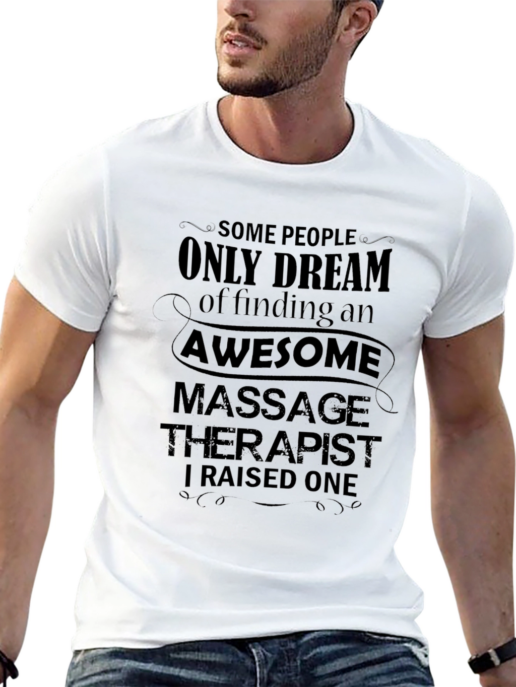 Awesome Massage Therapist T-Shirt - Raised One!