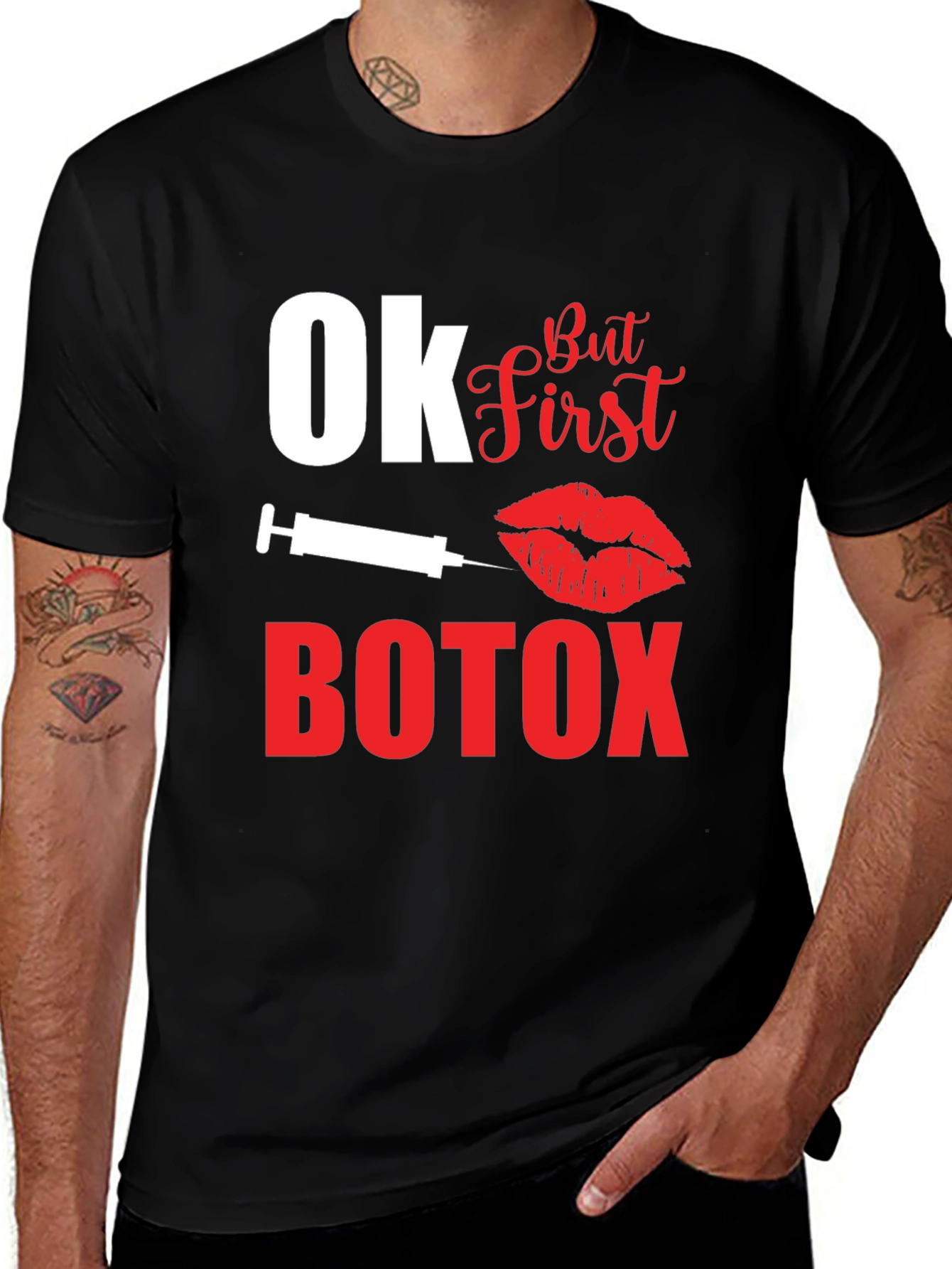 Ok But First Botox Graphic T-Shirt