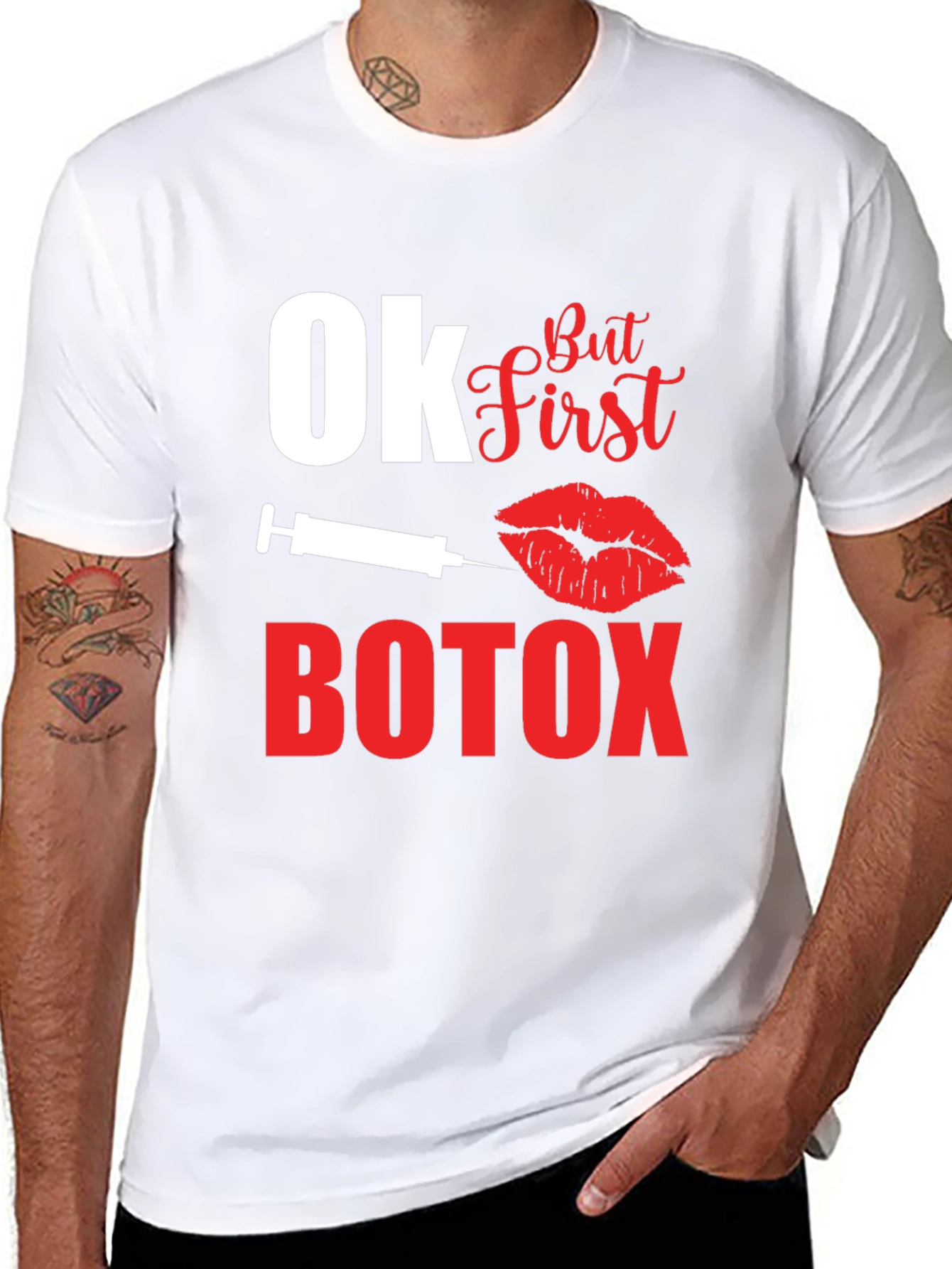Ok But First Botox Graphic T-Shirt