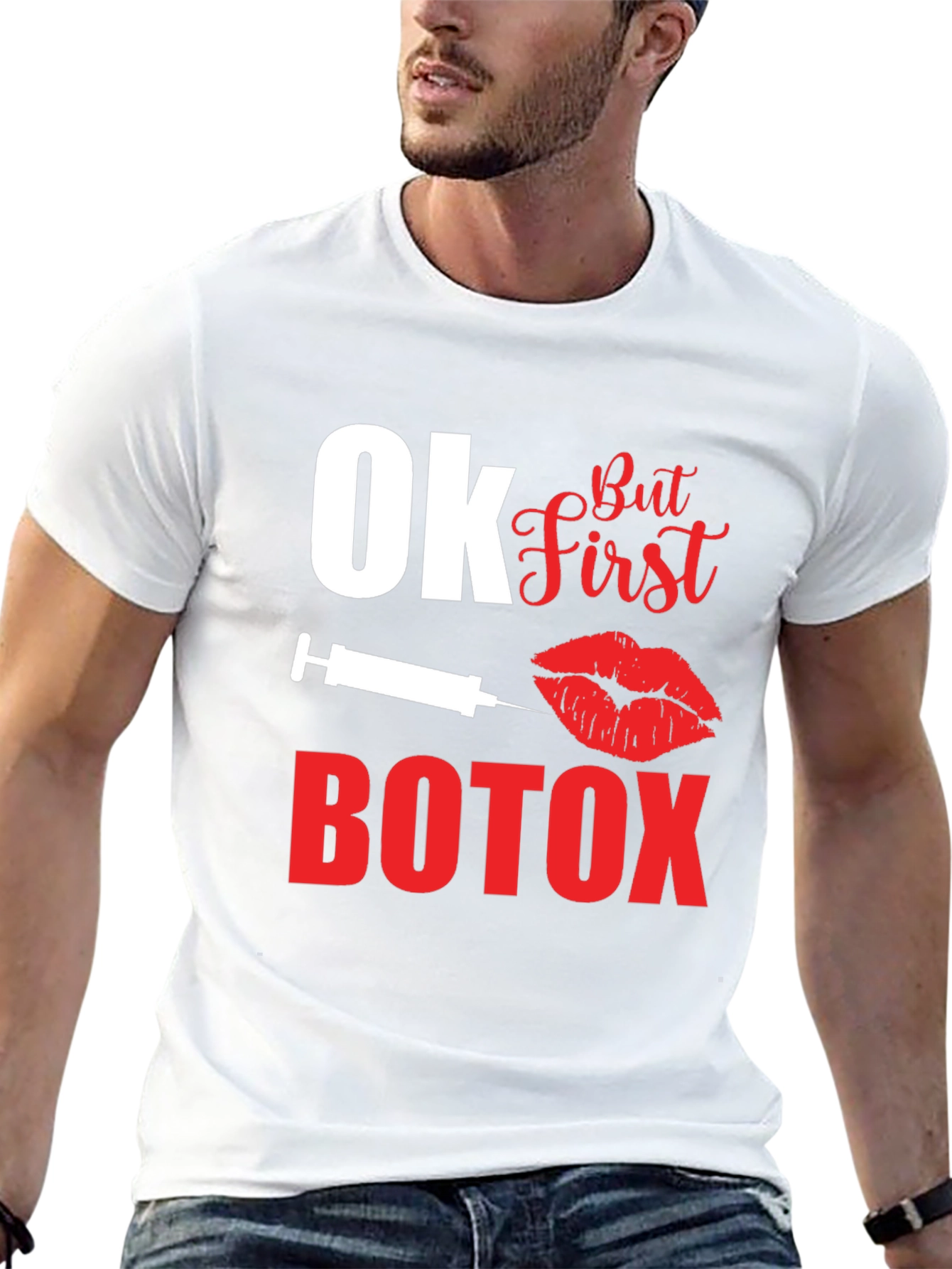 Ok But First Botox Graphic T-Shirt