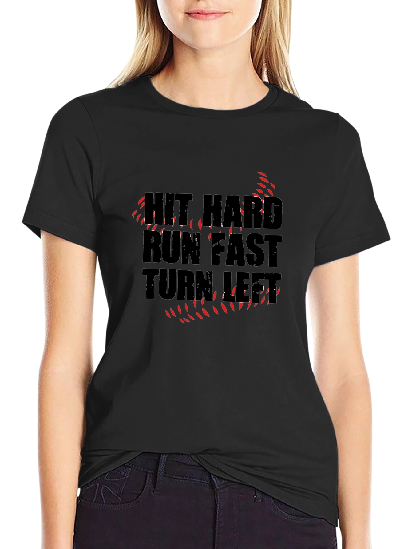 Hit Hard Run Fast Graphic T-Shirt