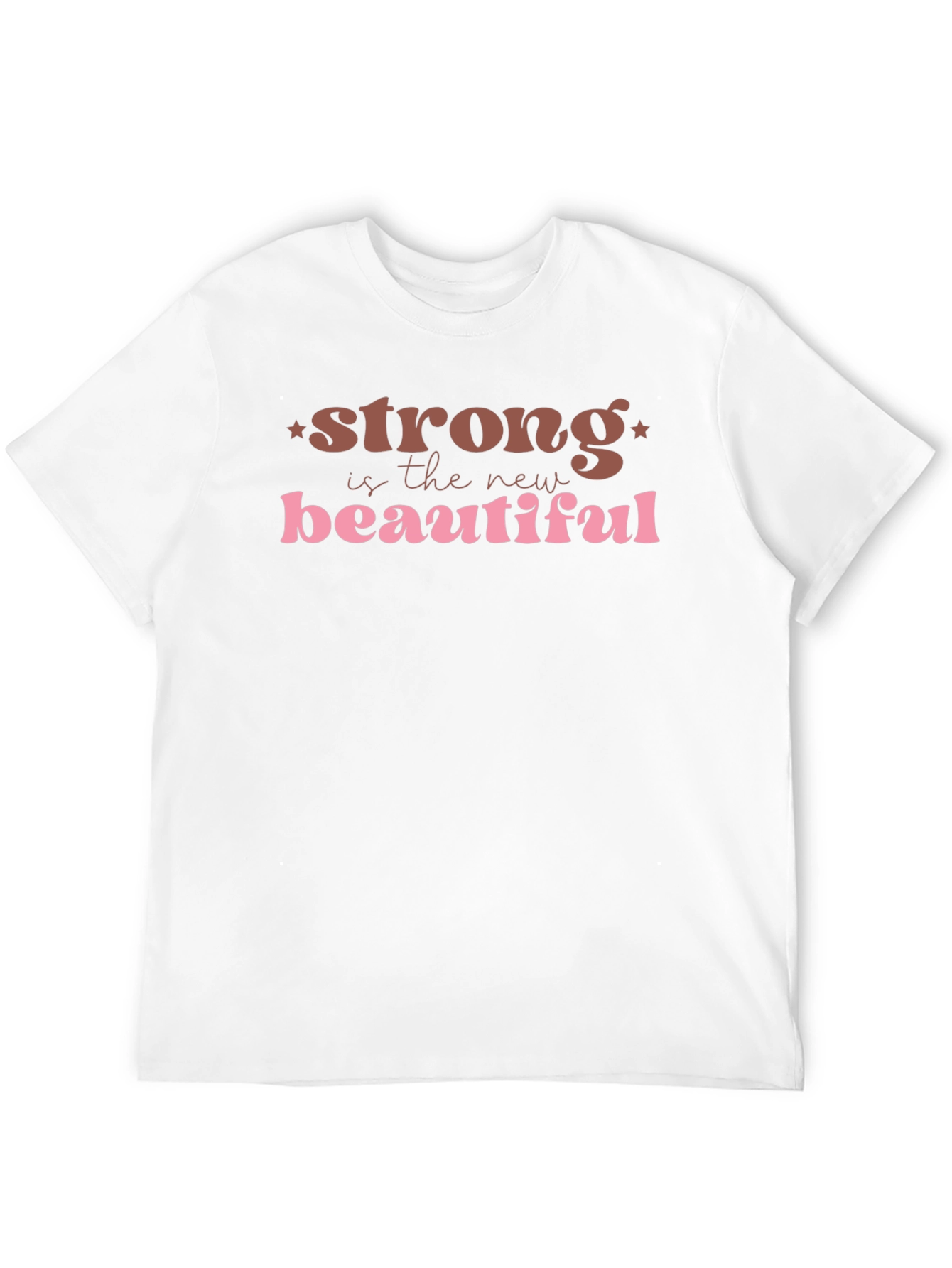 Strong is The New Beautiful Graphic Tee