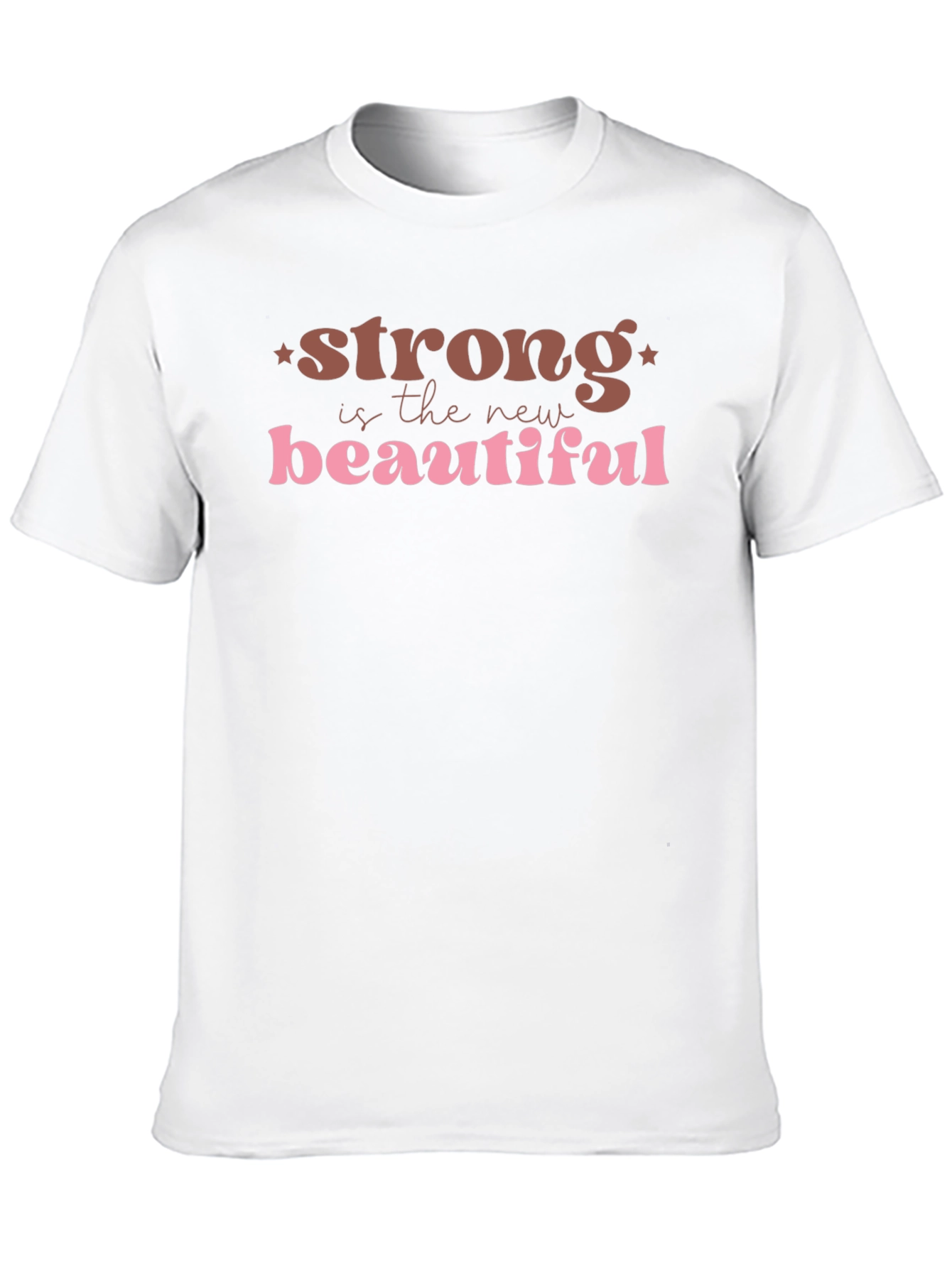 Strong is The New Beautiful Graphic Tee