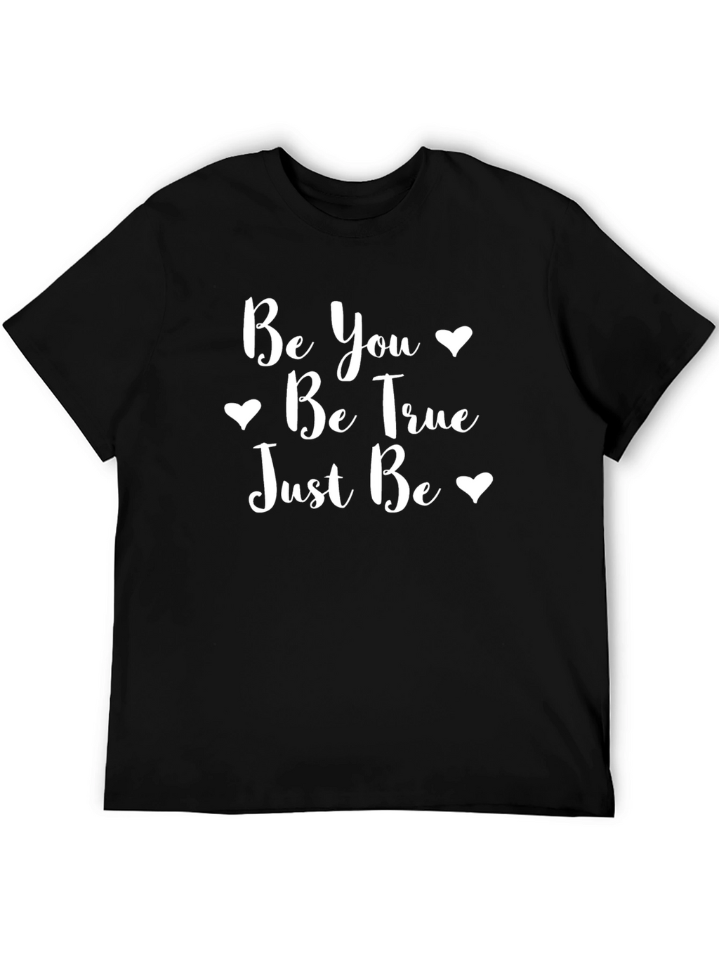 Be You Be True T-Shirt - Black