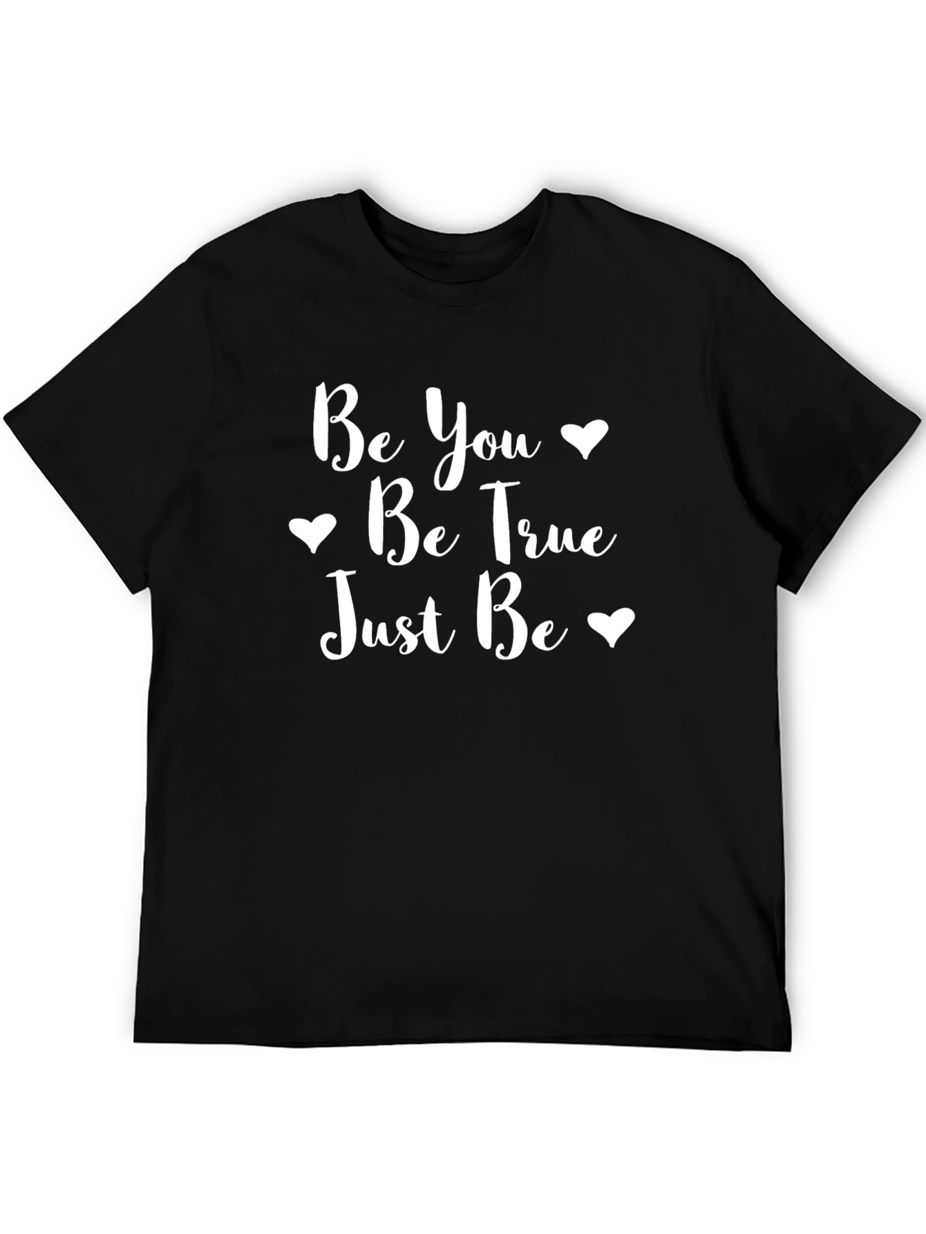 Be You Be True T-Shirt - Black