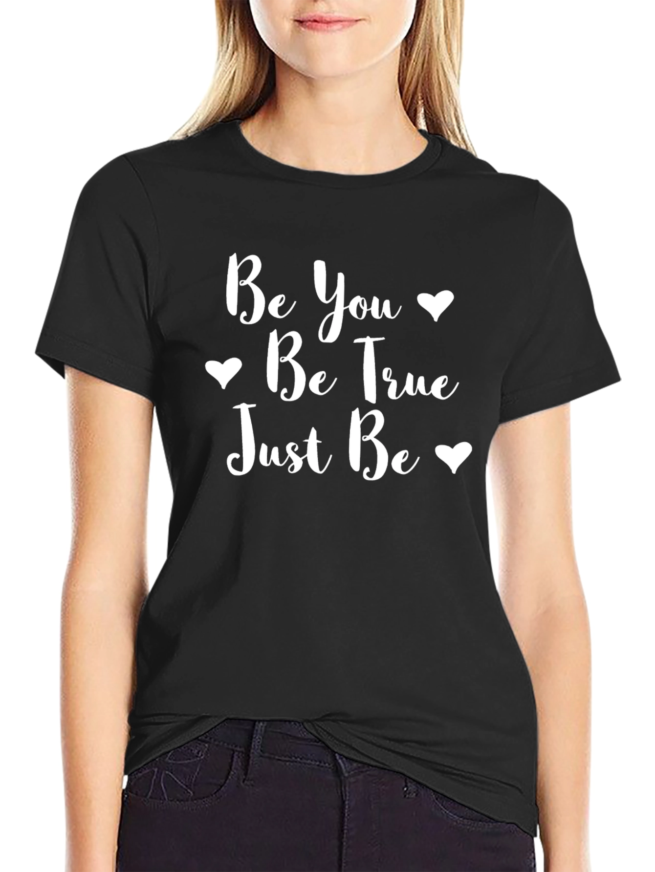 Be You Be True T-Shirt - Black