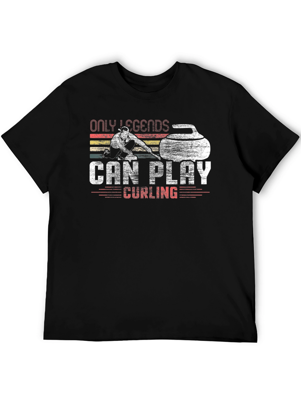 Only Legends Can Play Curling Graphic T-Shirt